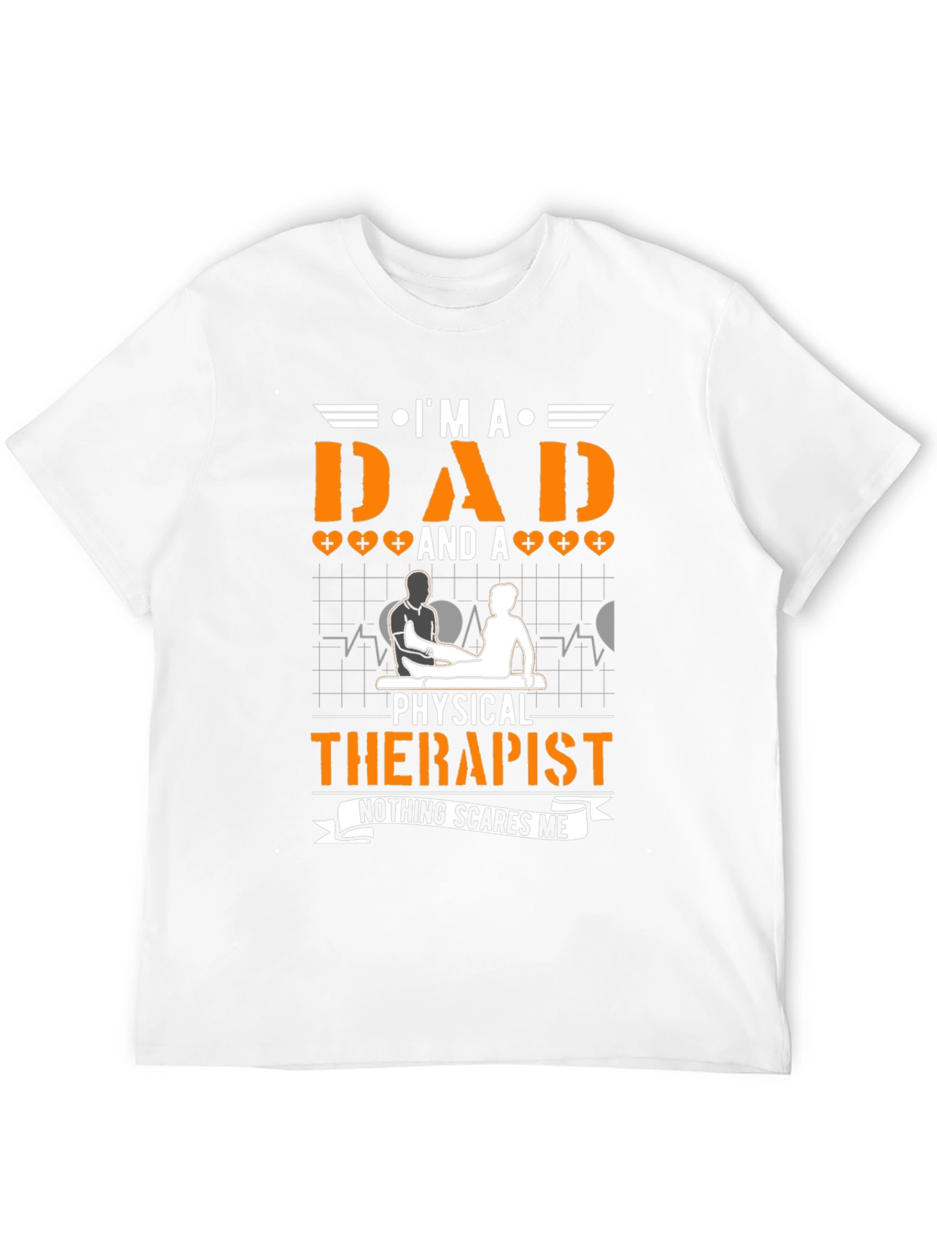 Dad & Physical Therapist T-Shirt