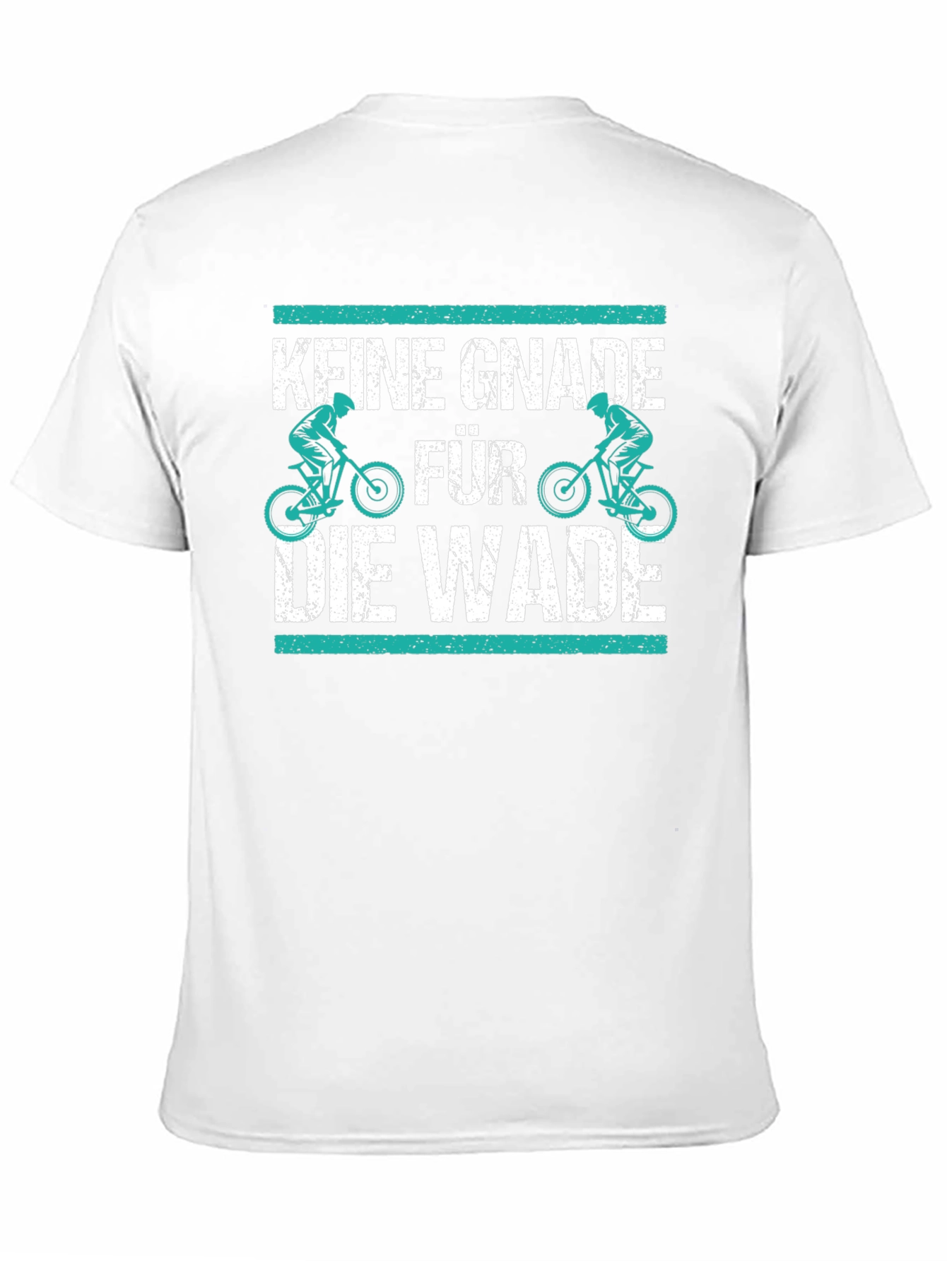 Keine Gnade für die Wade T-Shirt Biker Cycling Gift