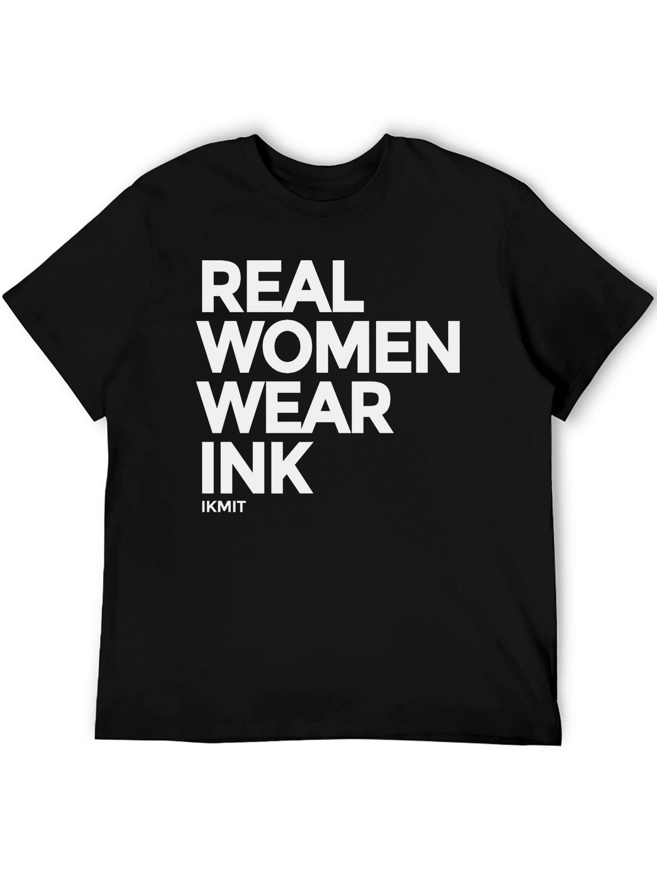 Real Women Wear Ink - Graphic T-Shirt