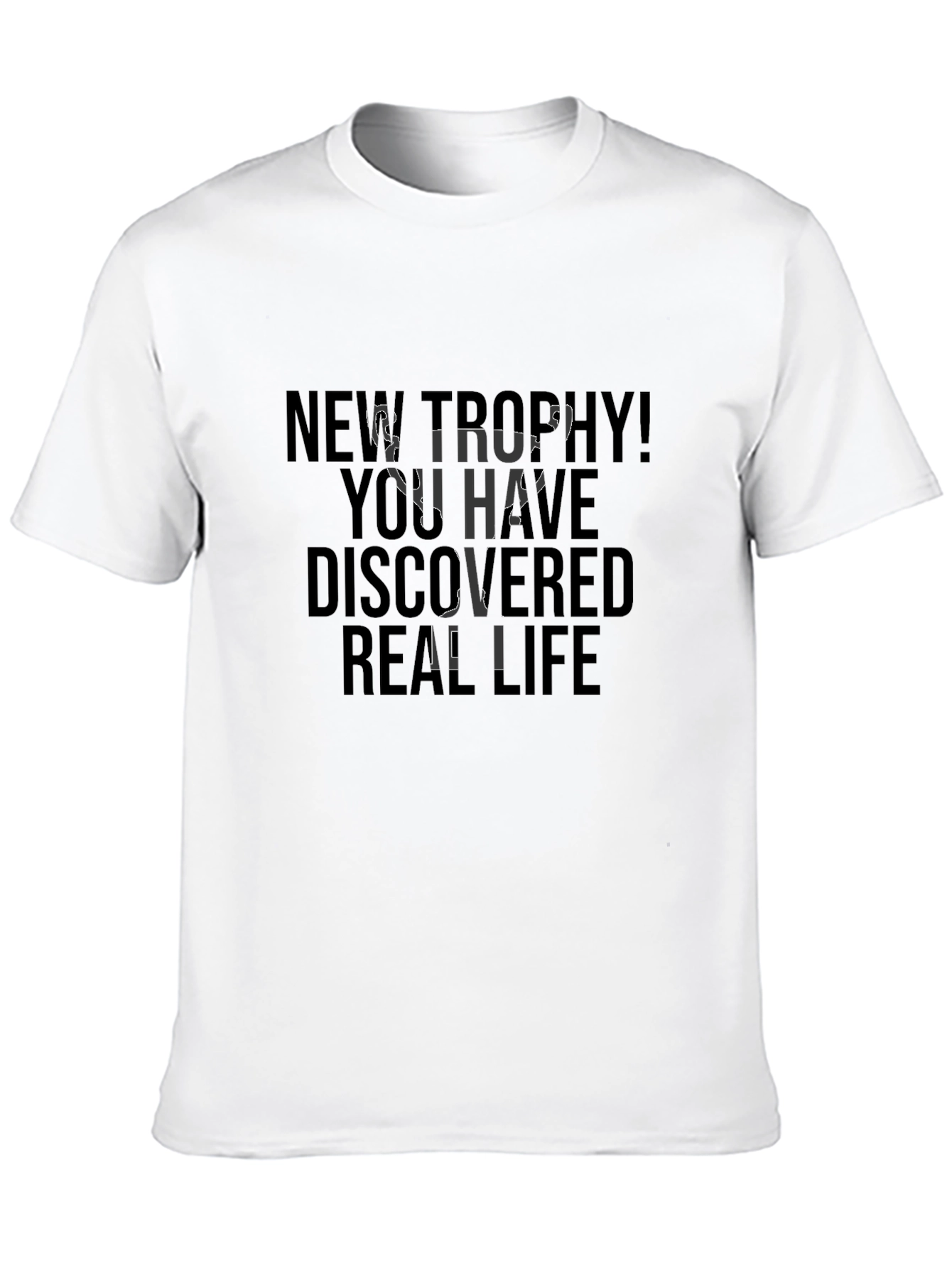 New Trophy! Real Life Graphic Black T-Shirt