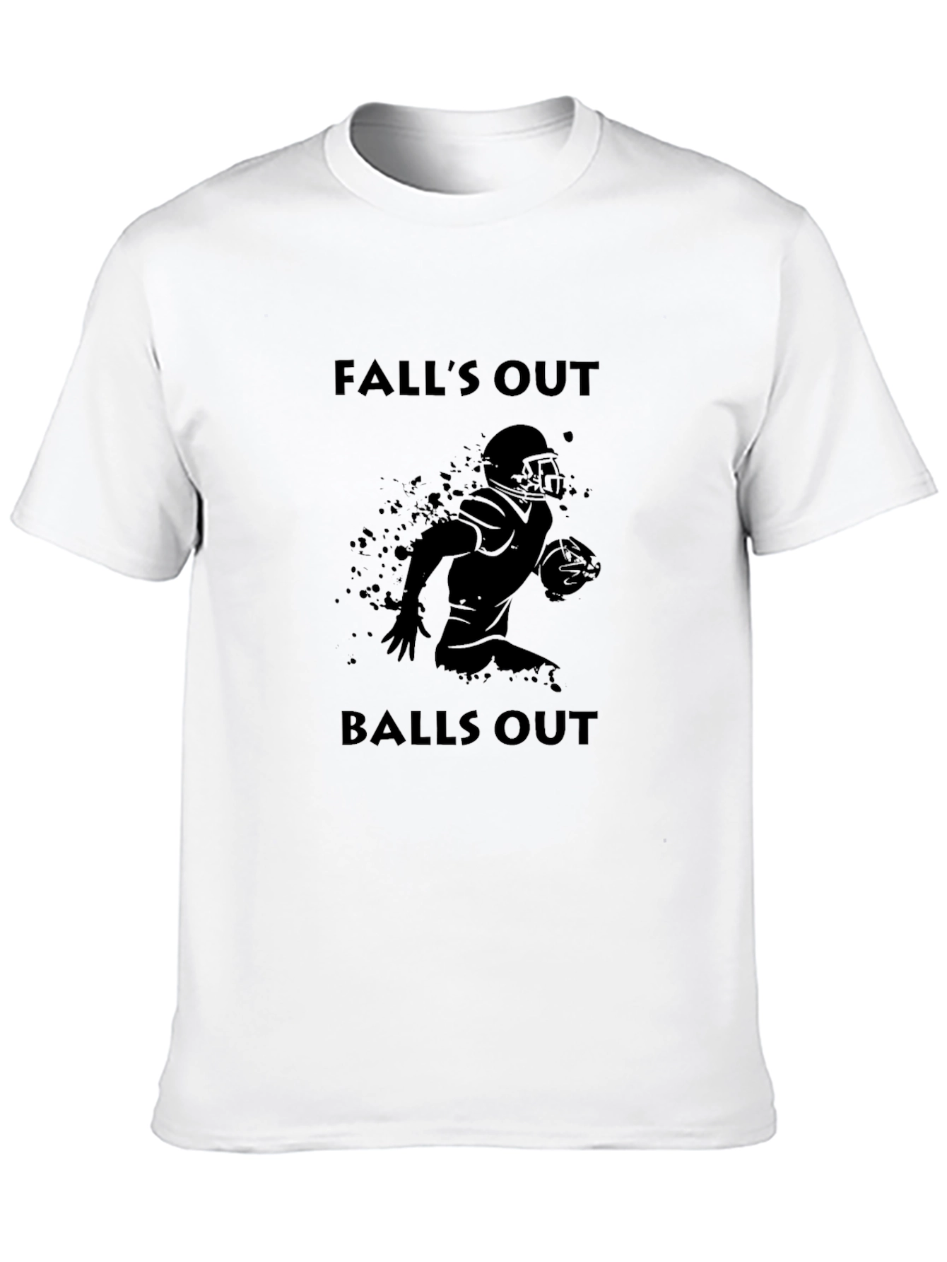 Falls Out Balls Out Football T-Shirt