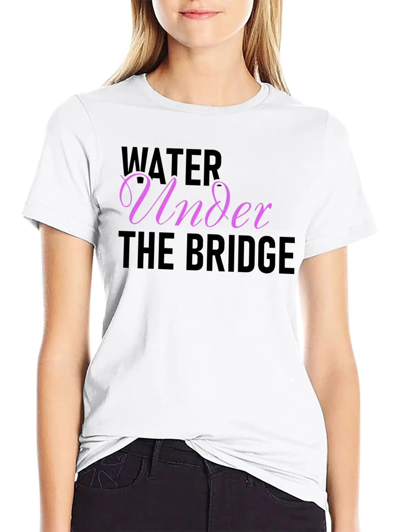 Water Under The Bridge Unisex Casual T-Shirt – Clean Design For Daily Comfort