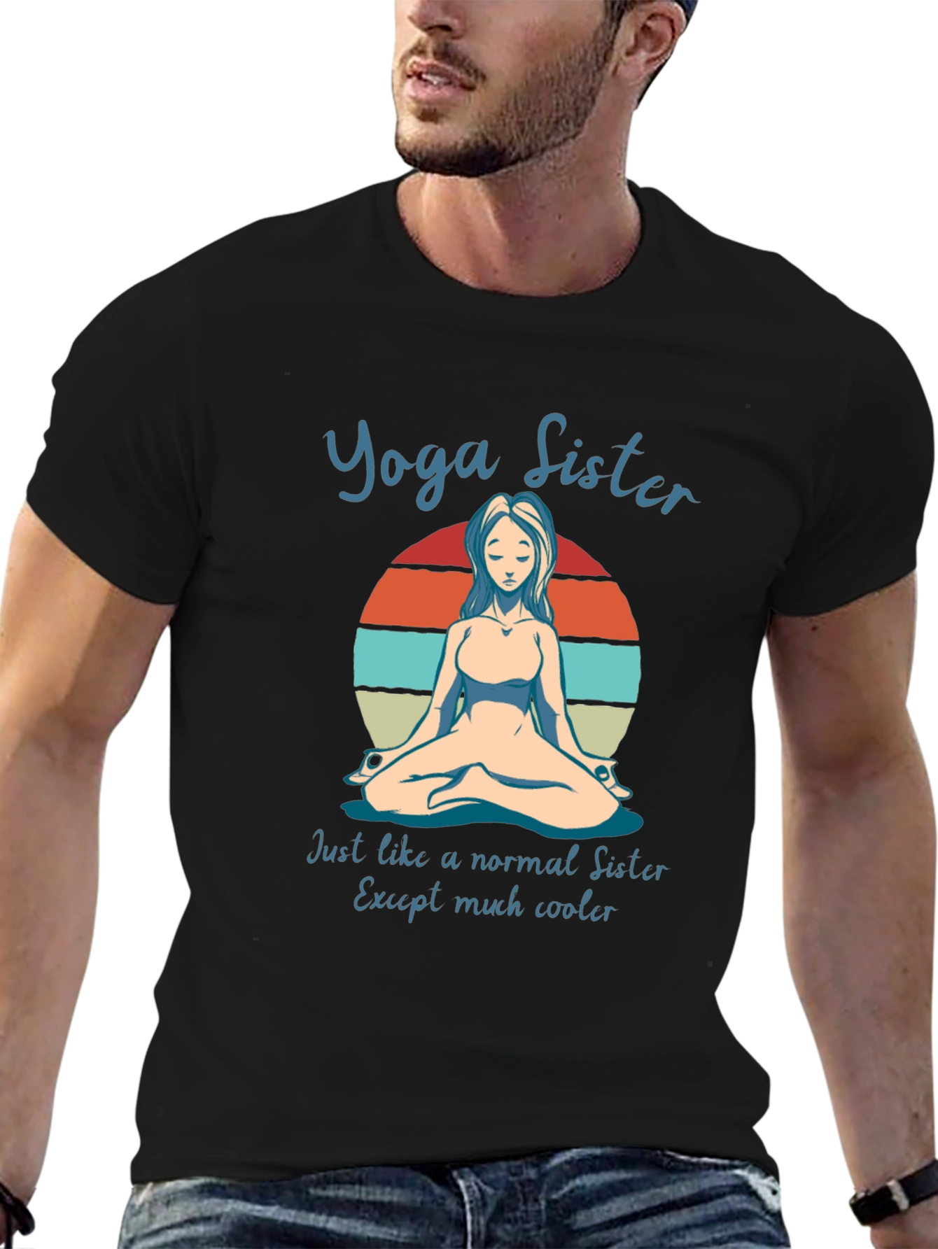 Yoga Sister T-Shirt - Cool & Unique Gift