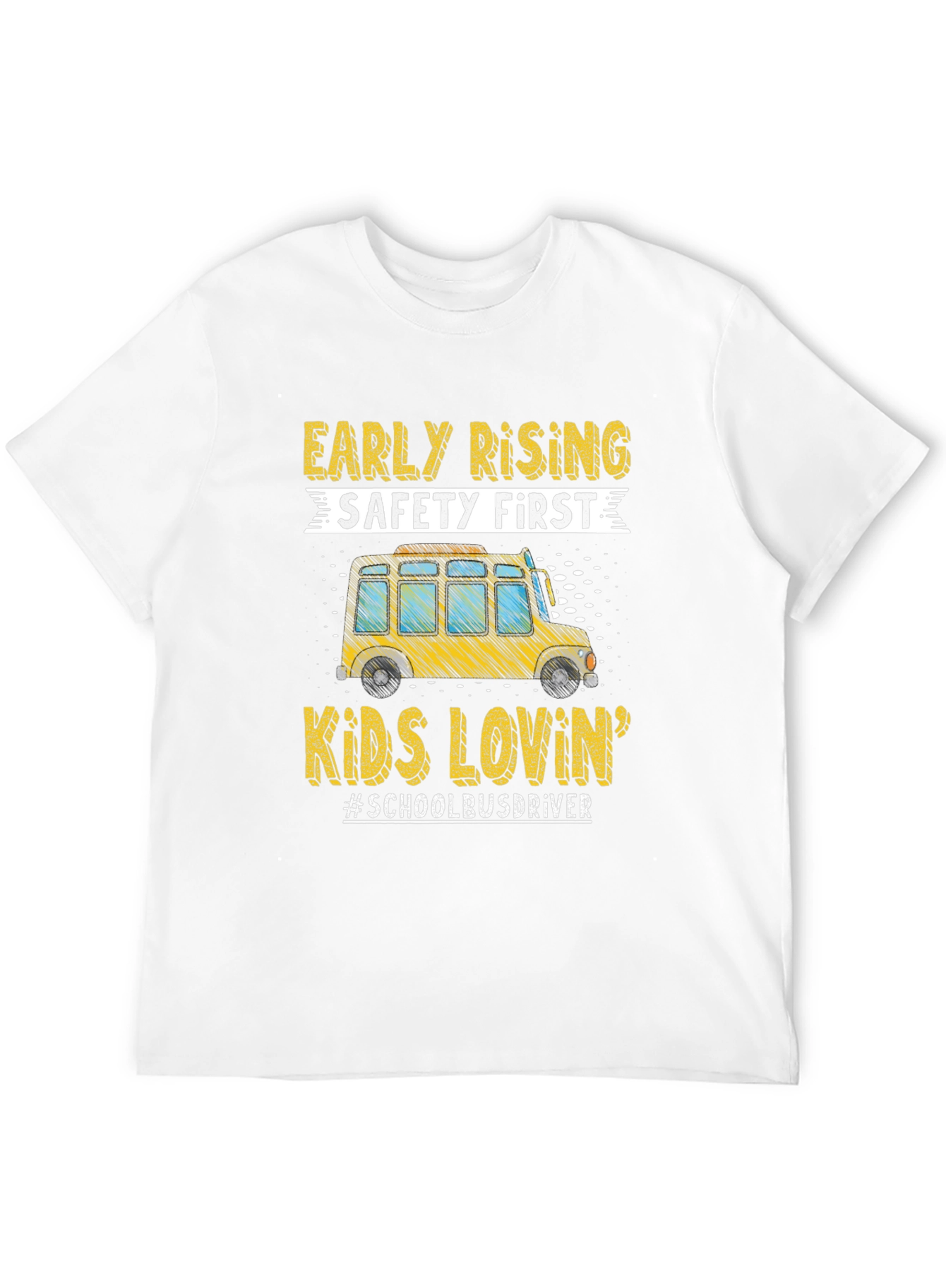 Early Rising School Bus Driver T-Shirt
