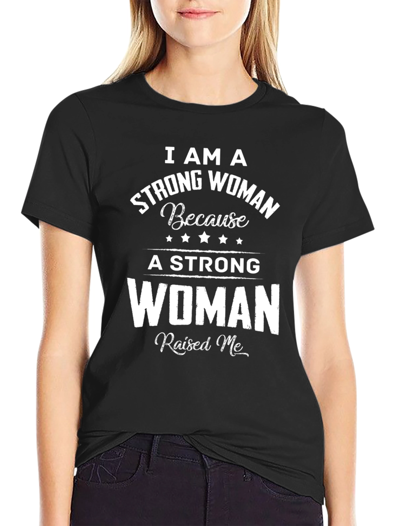 Strong Woman T-Shirt - Inspirational Graphic Tee