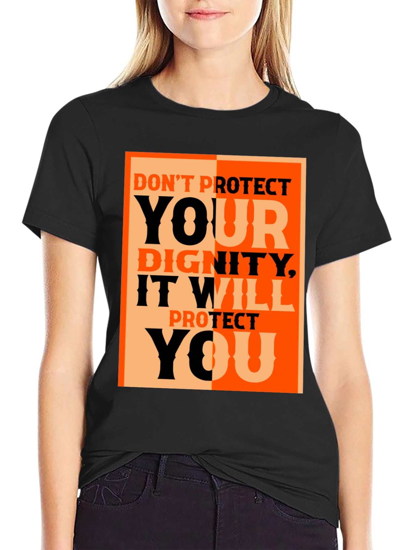 Dignity Protect You Graphic Tee - Black Cotton T-Shirt