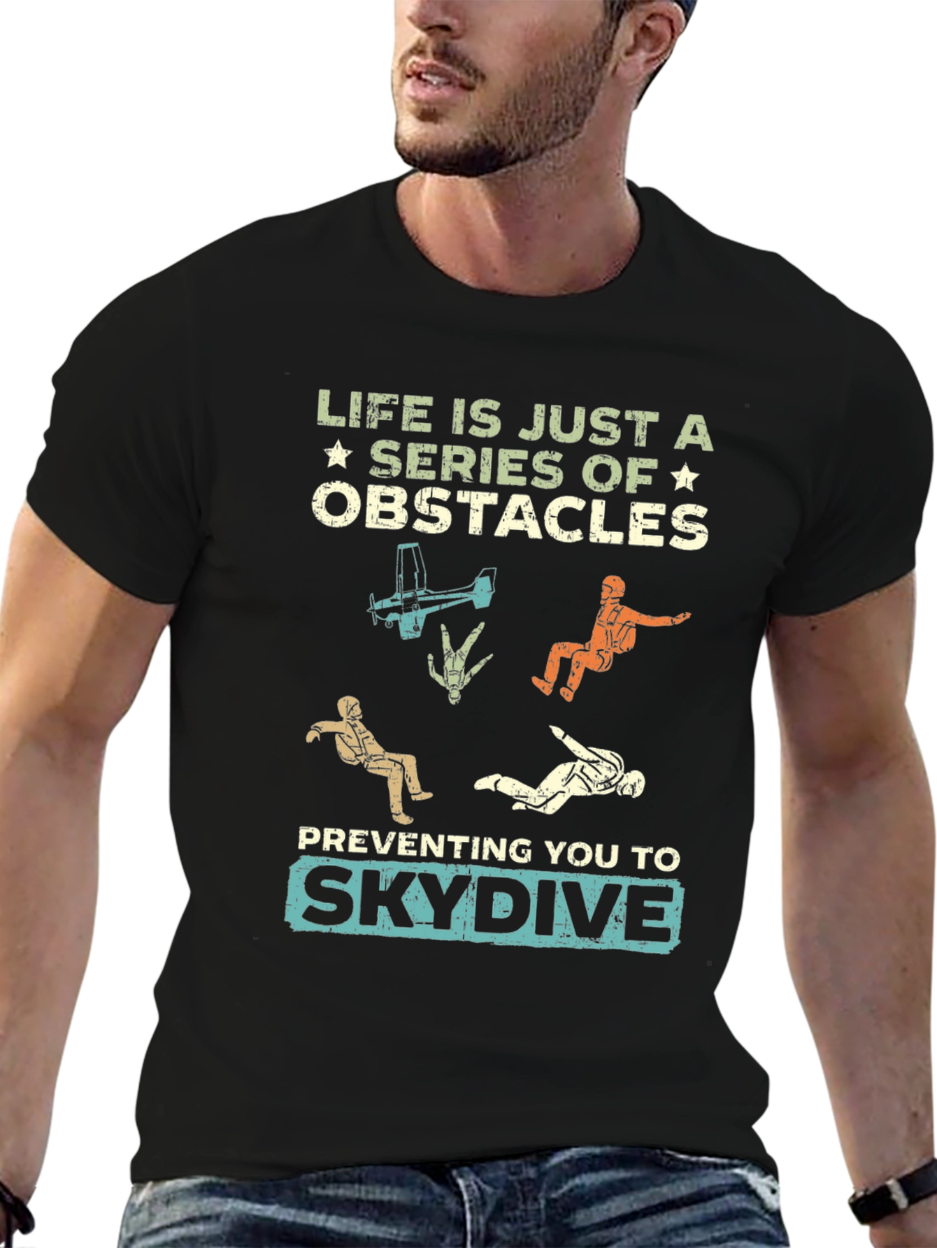 Life Obstacles Skydive Graphic T-Shirt