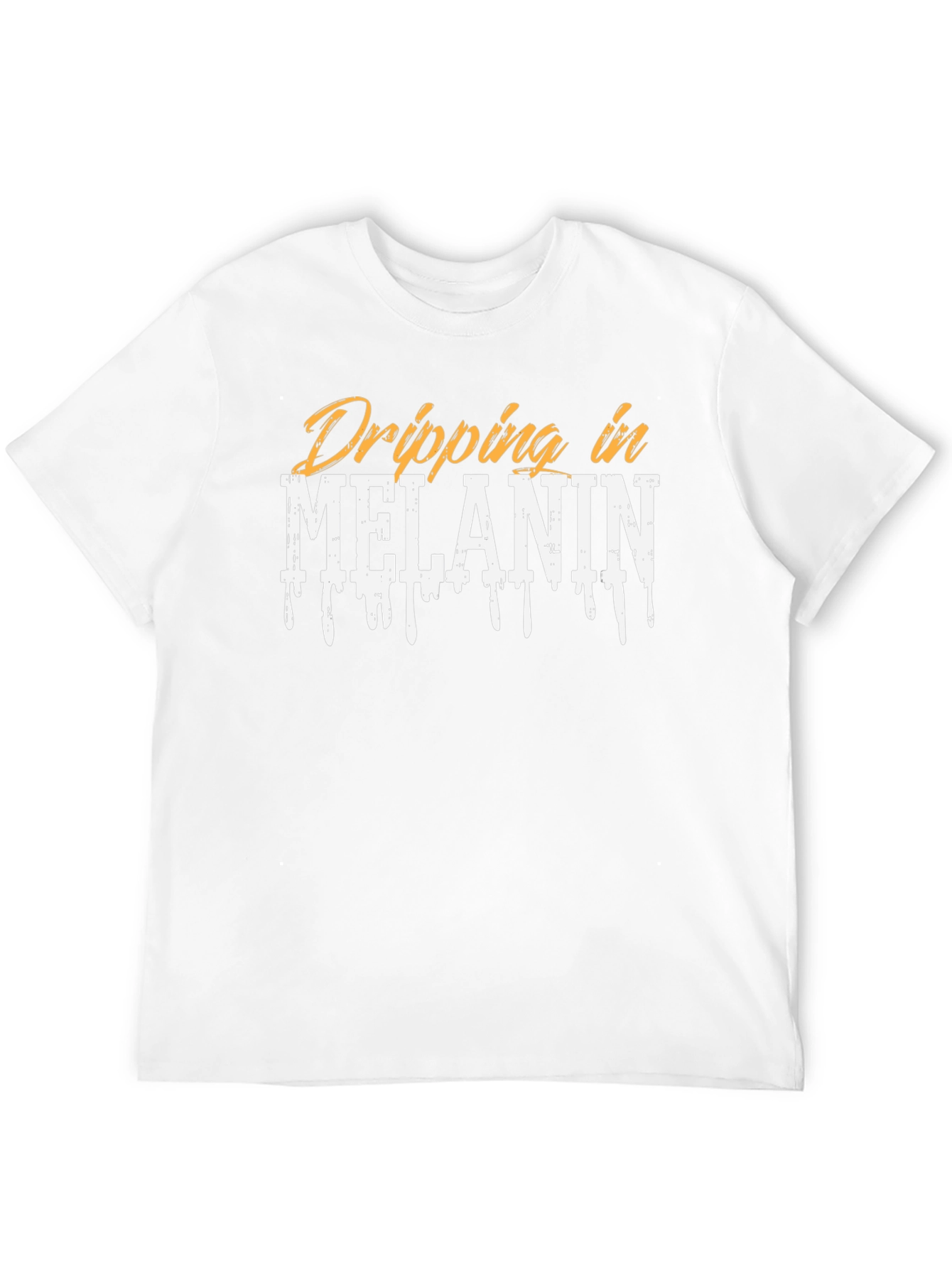Dripping in Melanin Graphic T-Shirt