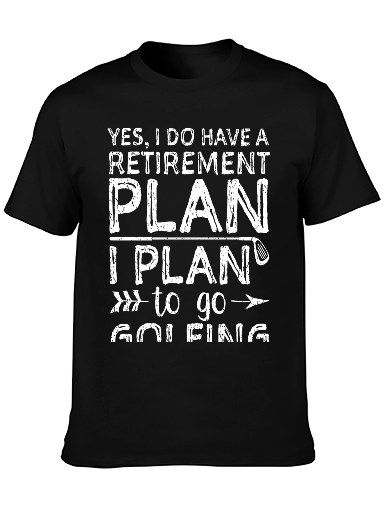 Retirement Plan Golfing T-Shirt