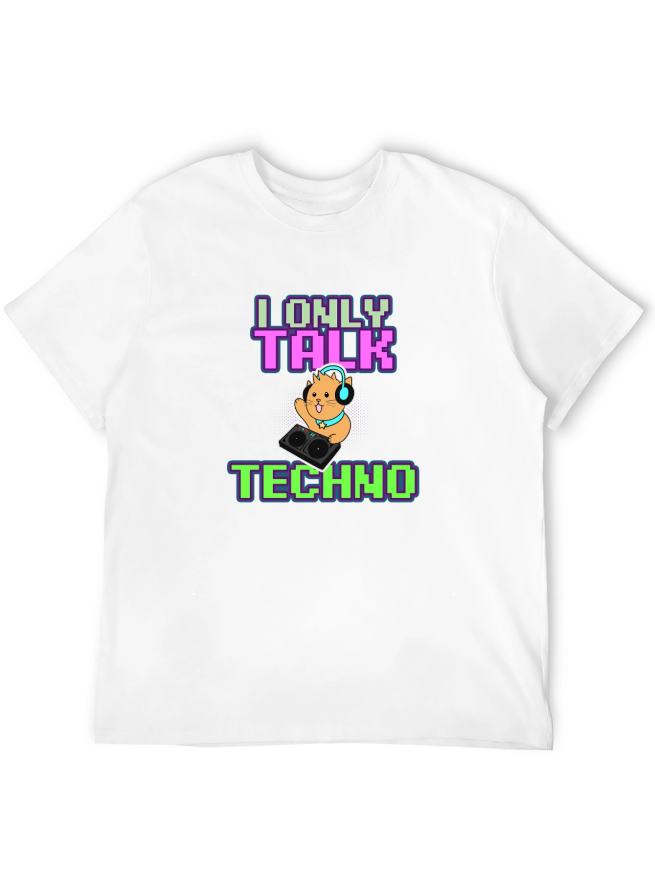 I Only Talk Techno T-Shirt - DJ Hamster
