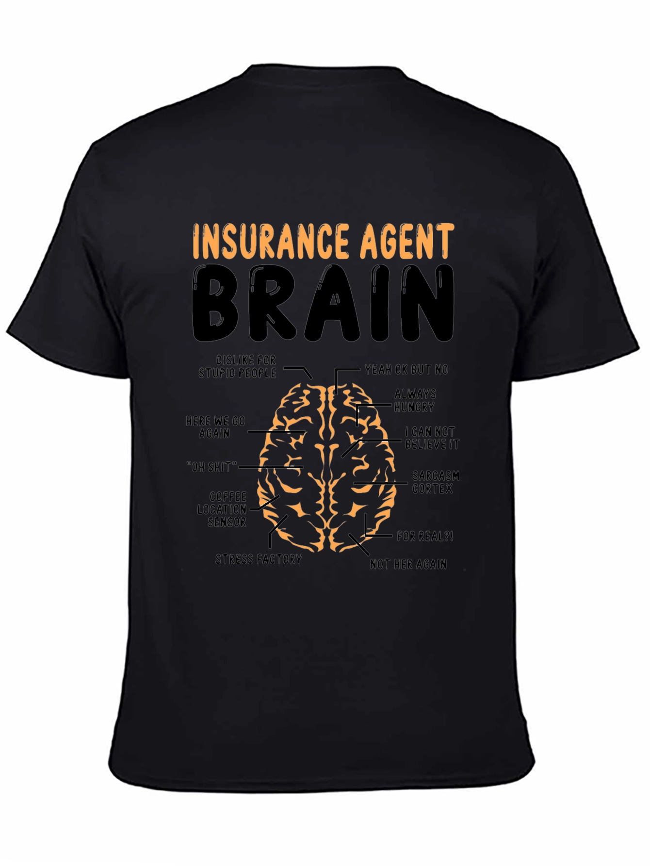 Insurance Agent Brain T-Shirt Funny Gift