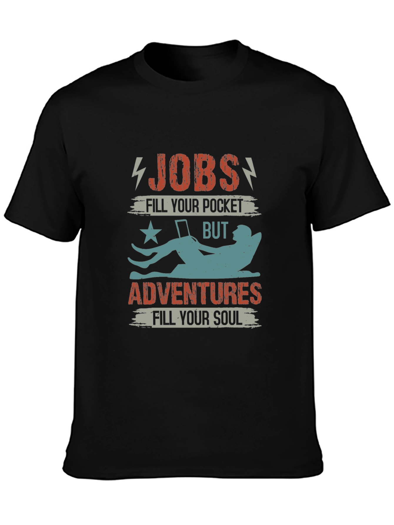 Jobs vs Adventures T-Shirt