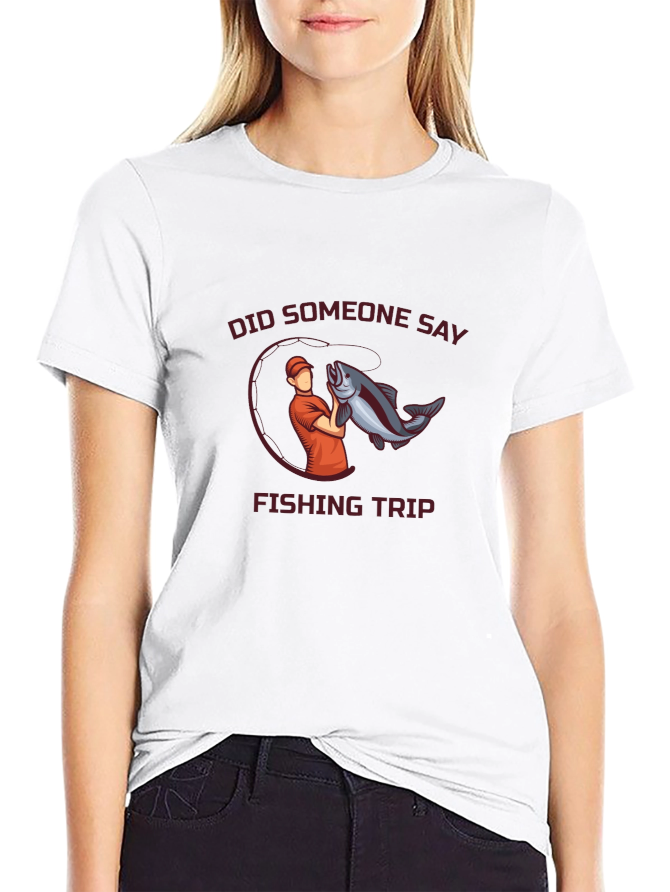 Fishing Trip T-Shirt - Did Someone Say Fishing?