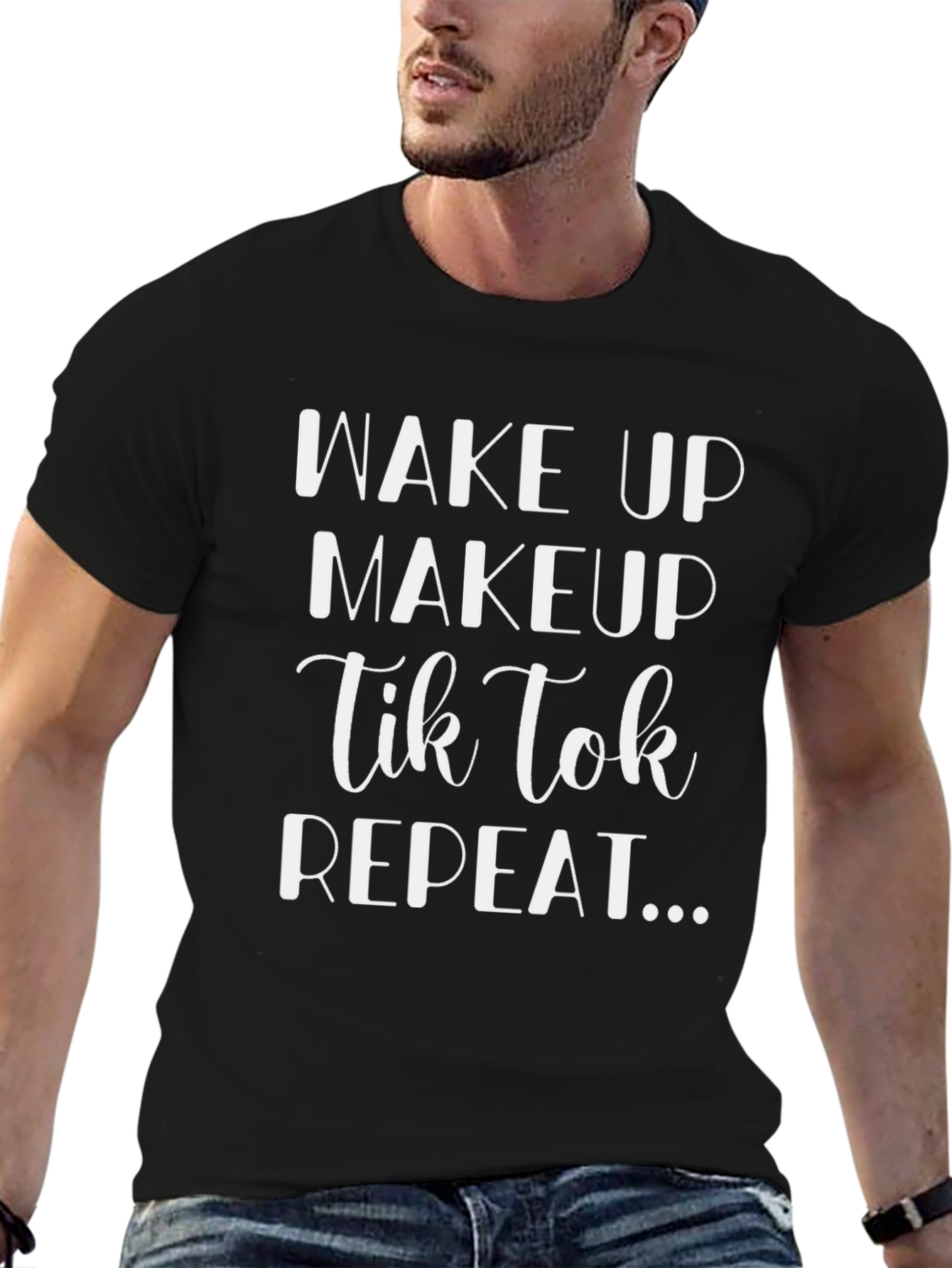 Wake Up Makeup TikTok Repeat Black Graphic Tee