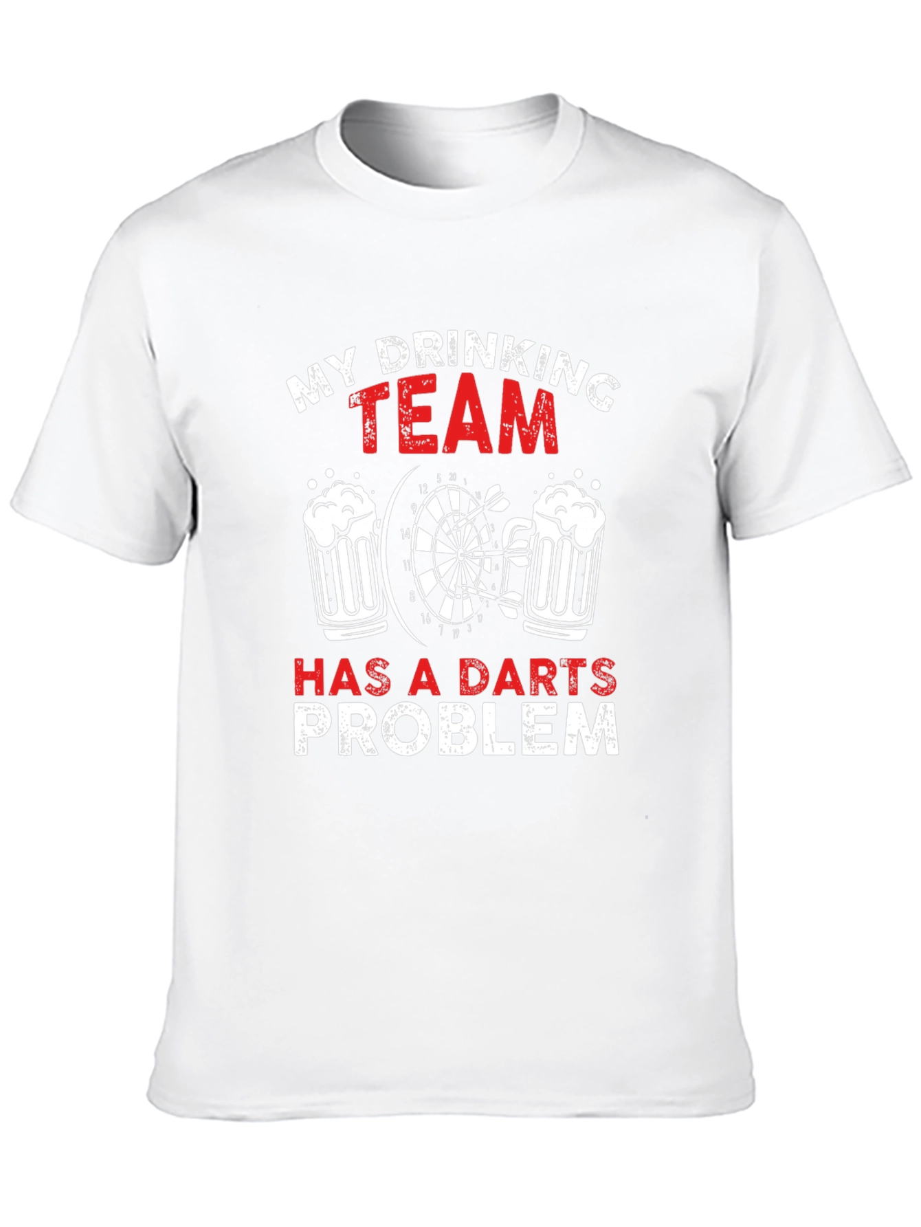 My Drinking Team Has a Darts Problem T-Shirt