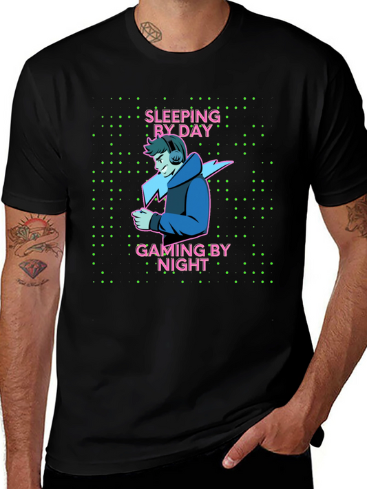 Gamer Life T-Shirt - Sleeping By Day Gaming By Night