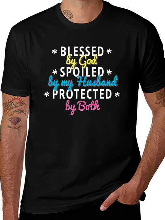 Blessed Spoiled Protected Novelty Graphic T-Shirt