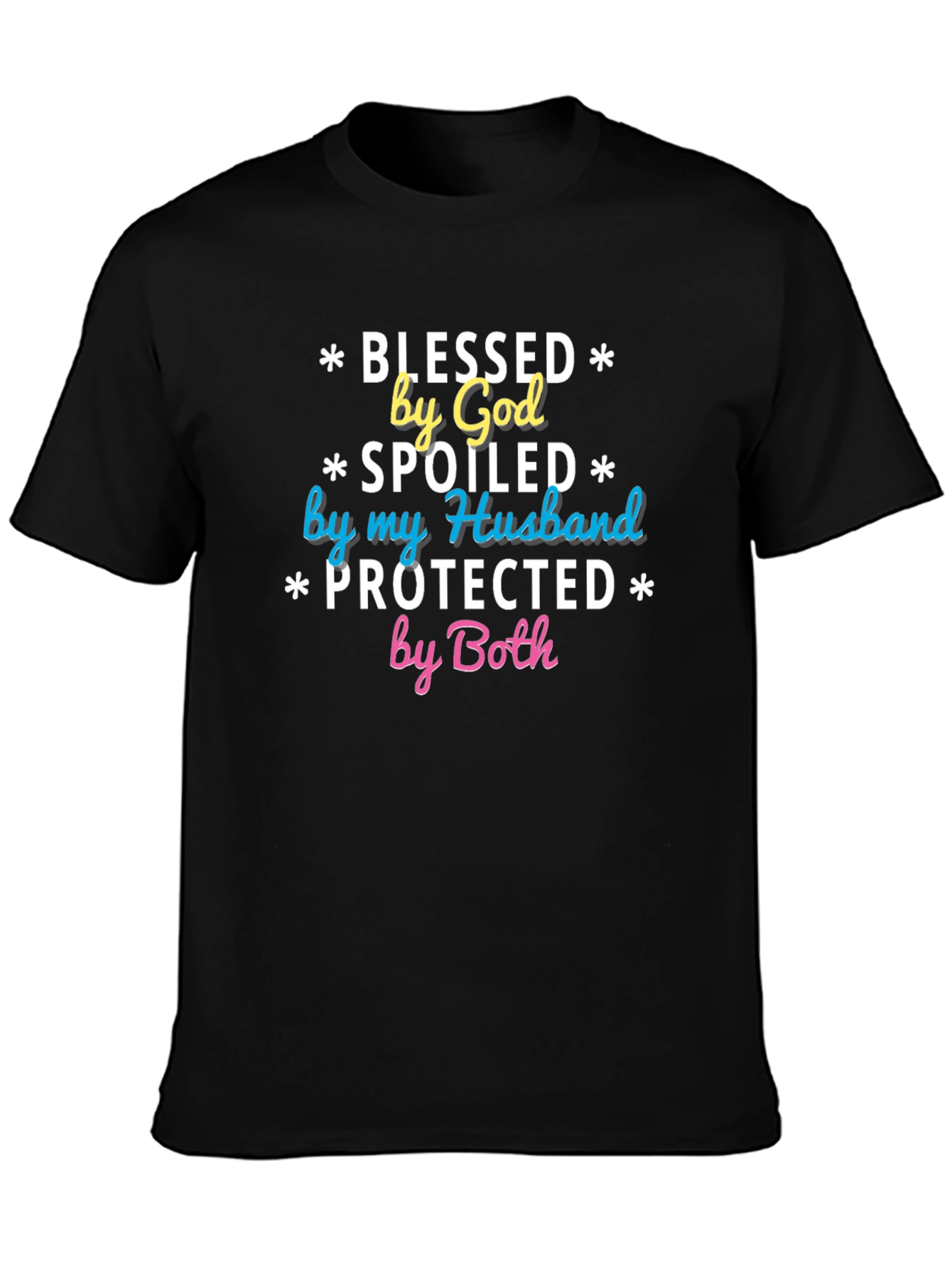 Blessed Spoiled Protected Novelty Graphic T-Shirt
