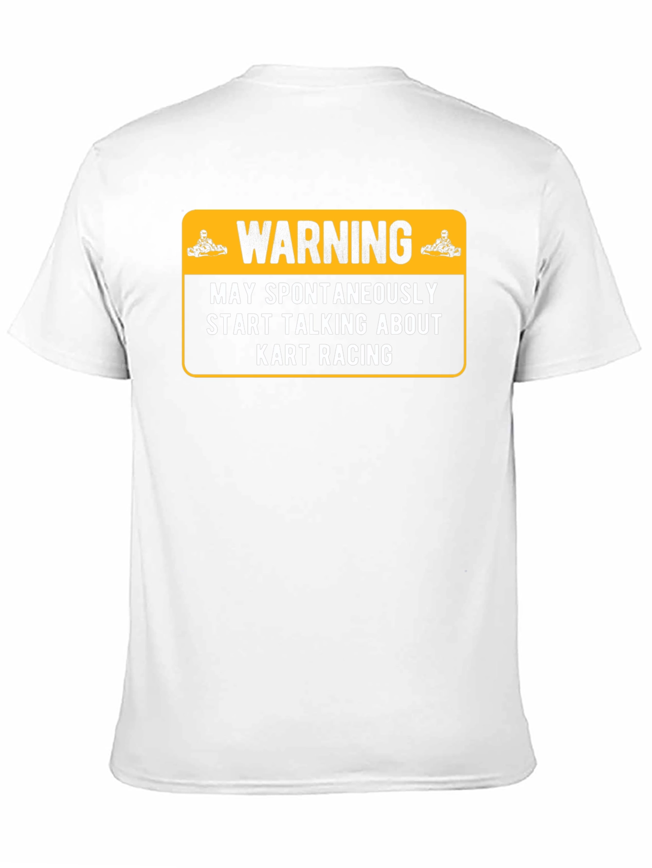 Kart Racing Warning T-Shirt