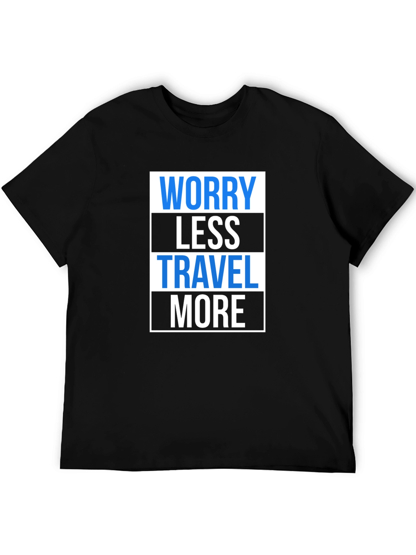 Worry Less Travel More Graphic T-Shirt