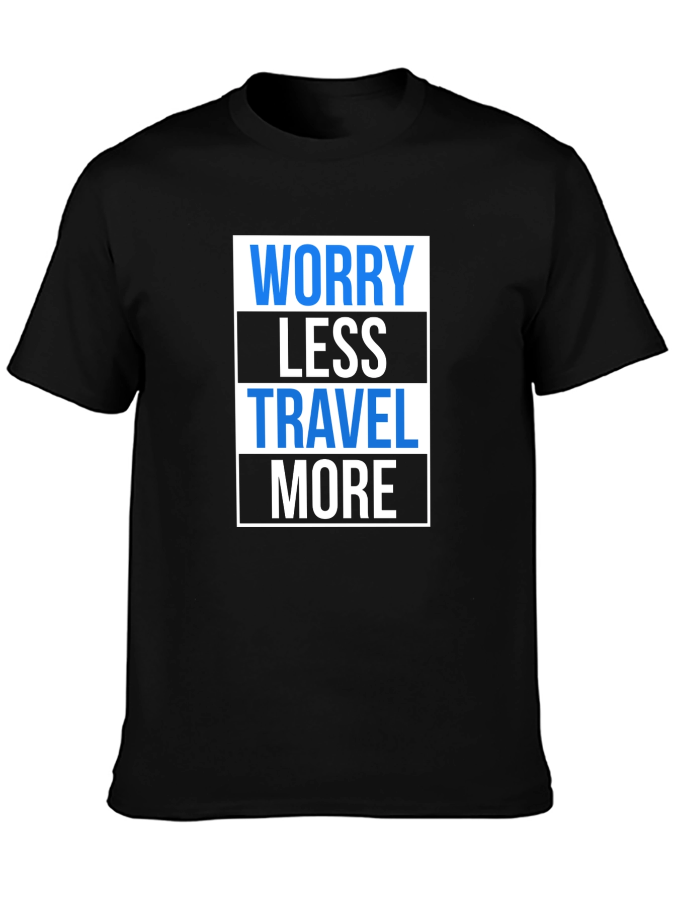 Worry Less Travel More Graphic T-Shirt