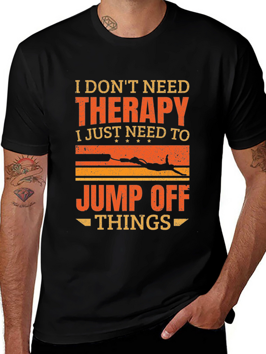 Therapy Jump Off Things Graphic Tee