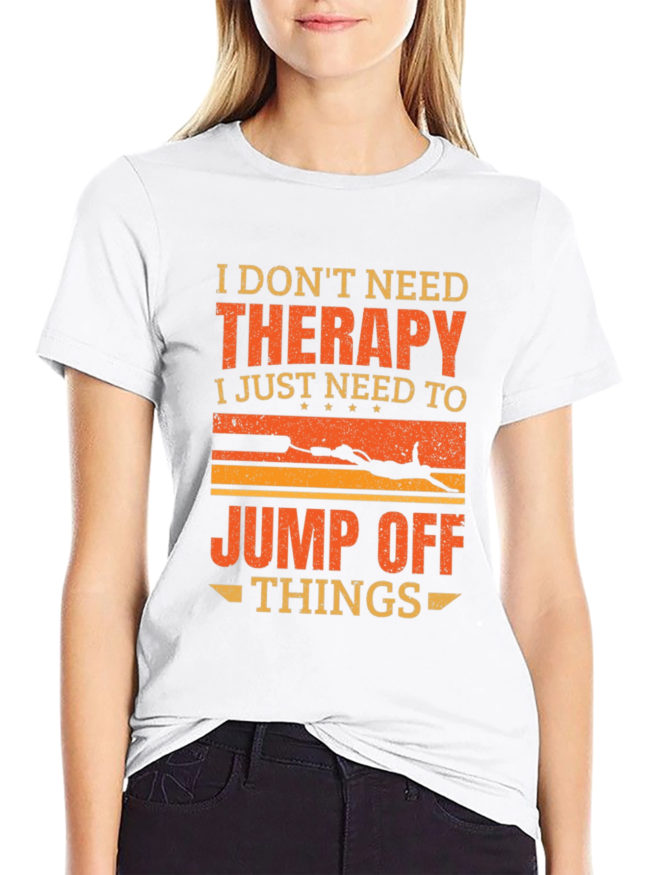 Therapy Jump Off Things Graphic Tee