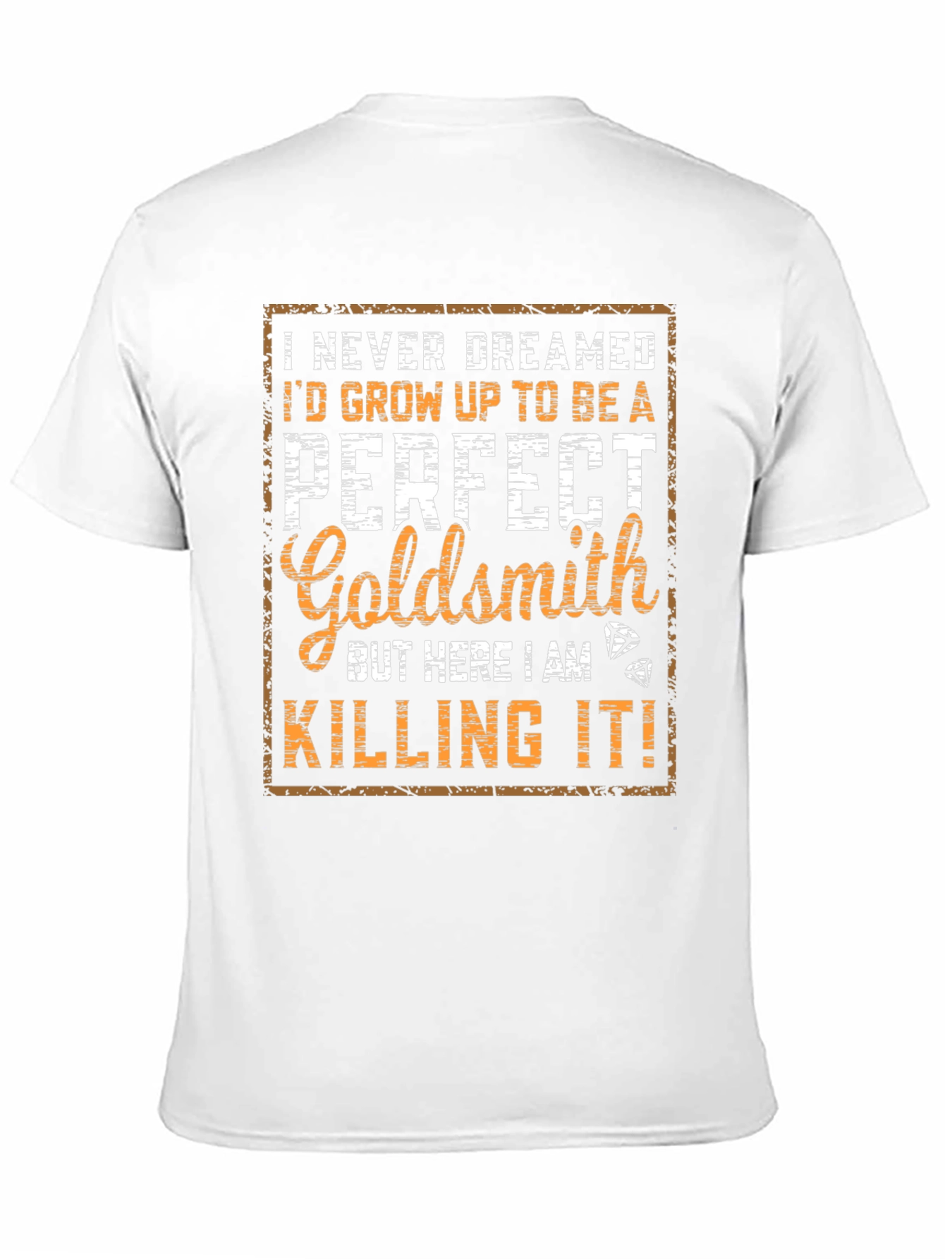 Perfect Goldsmith T-Shirt