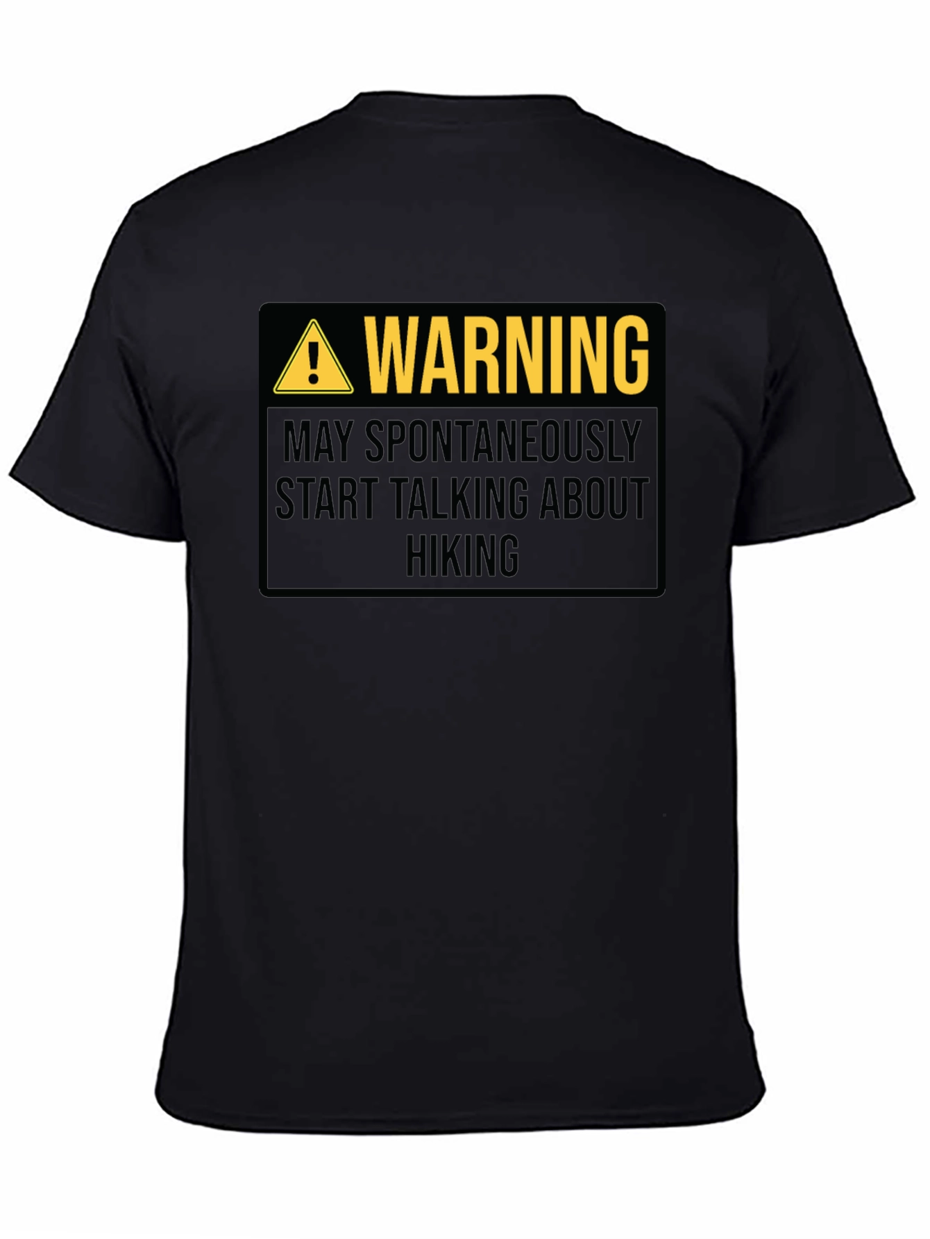 Warning: May Spontaneously Talk About Hiking - T-Shirt