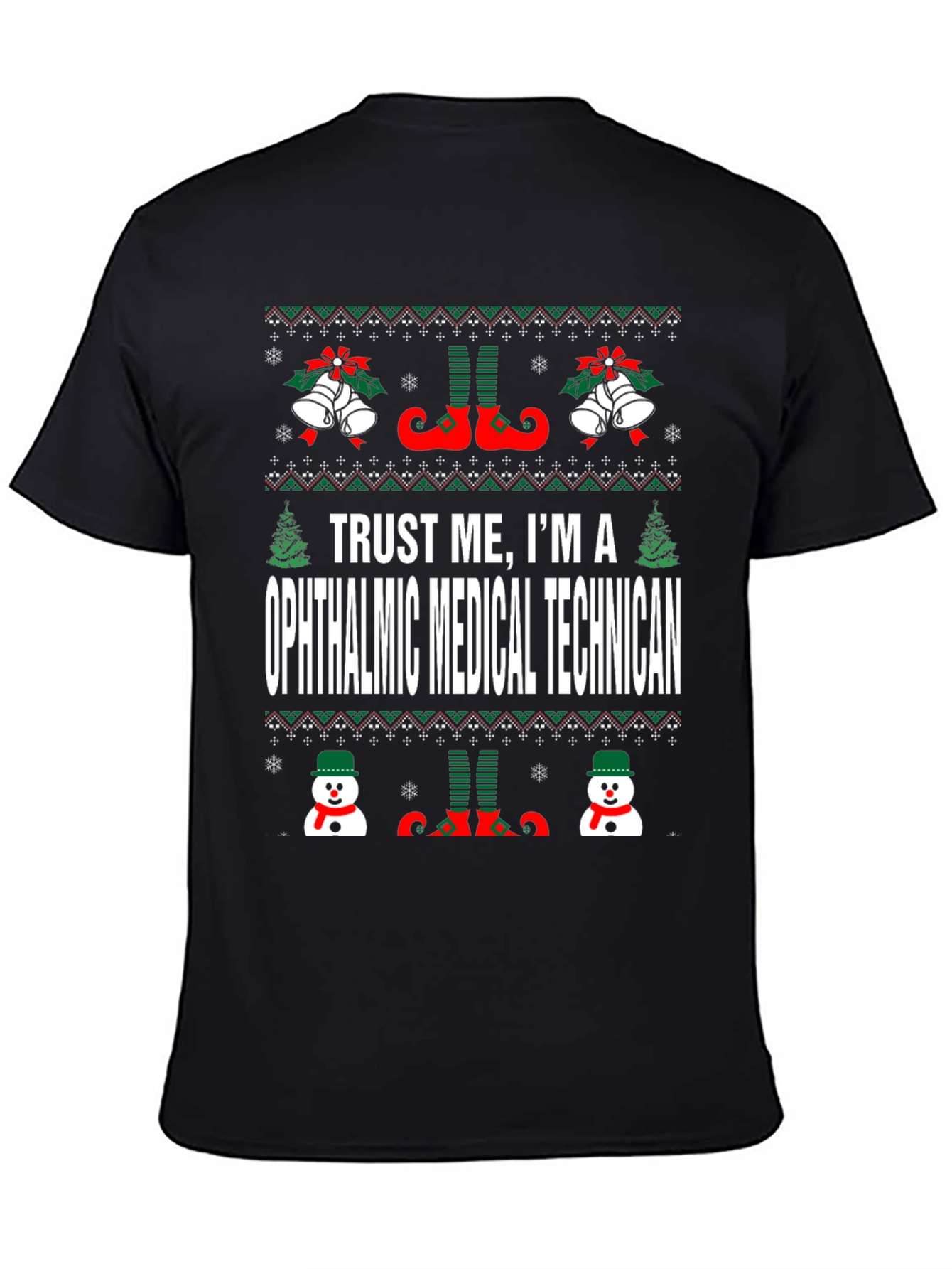 Ophthalmic Medical Technician Ugly Christmas T-Shirt