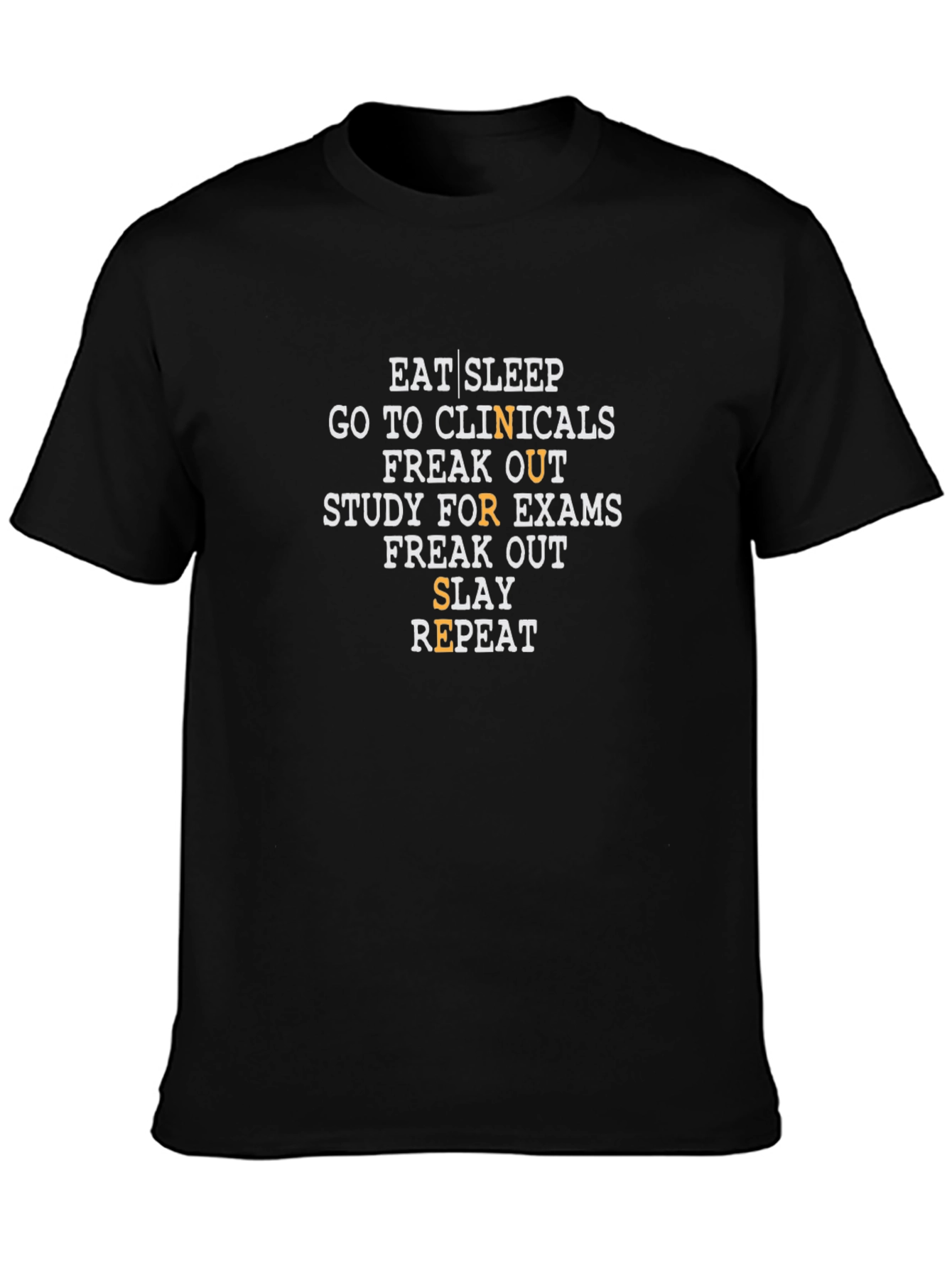 Eat Sleep Clinicals T-Shirt