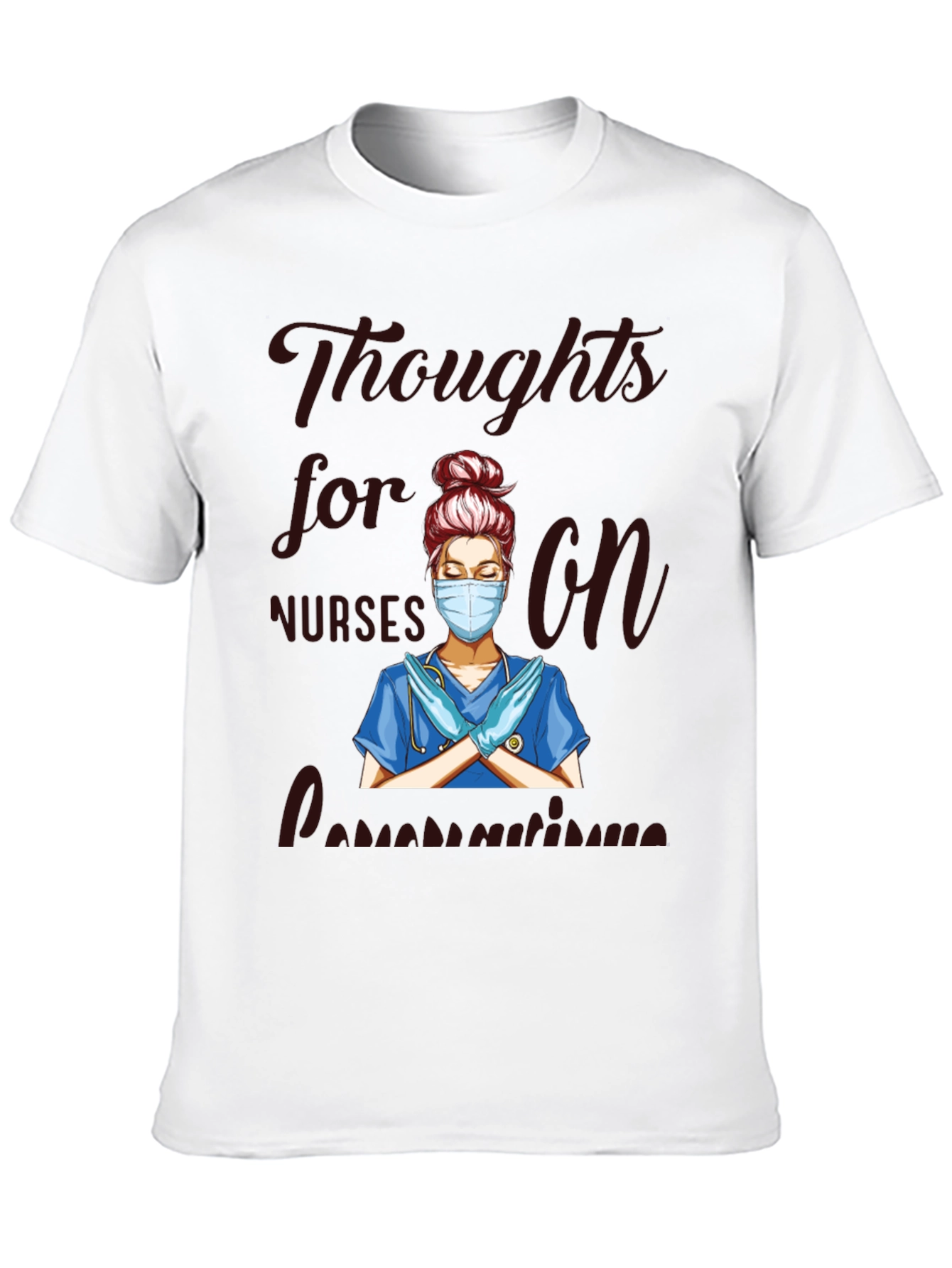 Nurse Appreciation T-Shirt - Thoughtful Design