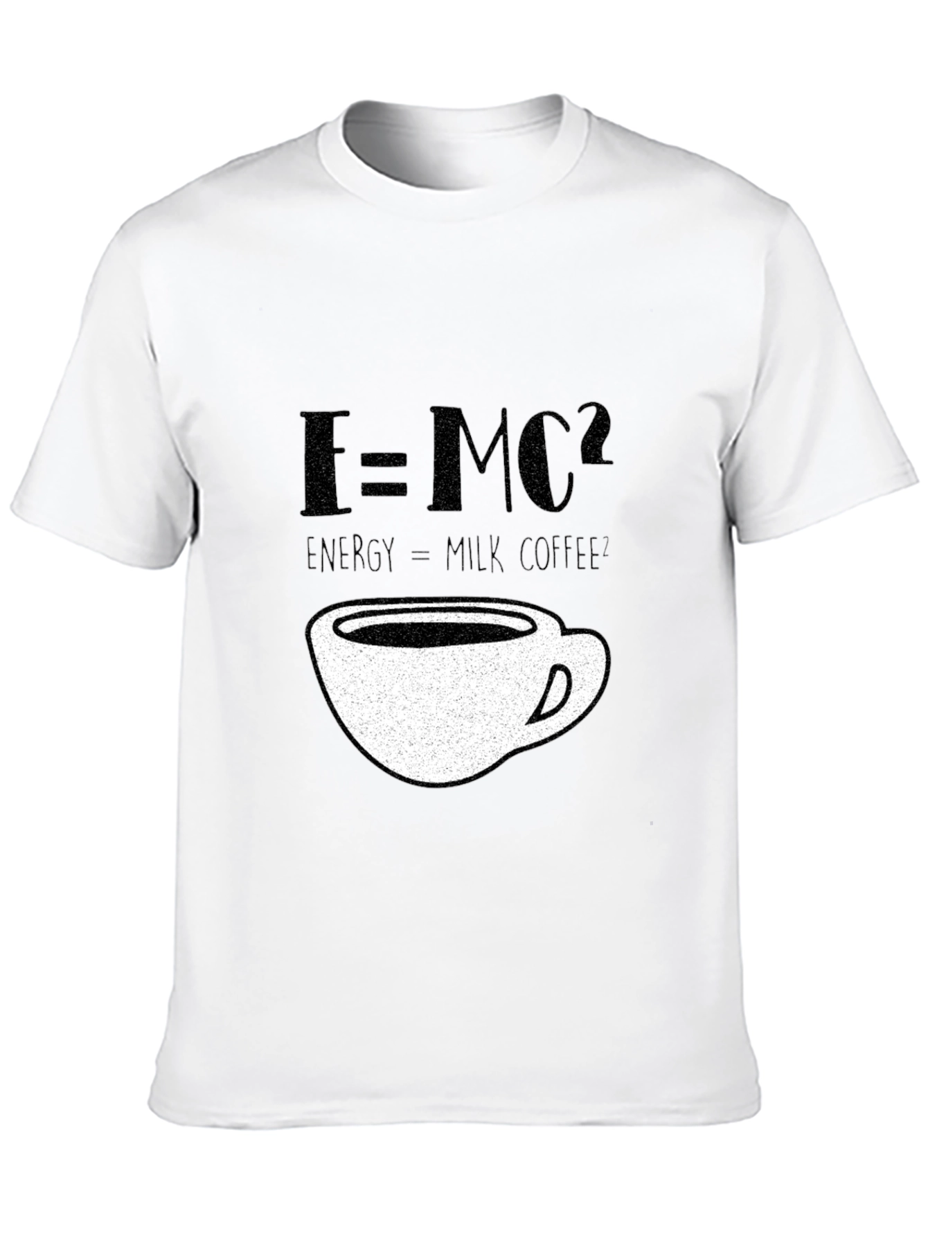 E=MC2 Energy=Milk Coffee T-Shirt