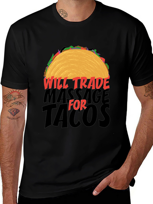 Will Trade Massage for Tacos Black T-Shirt