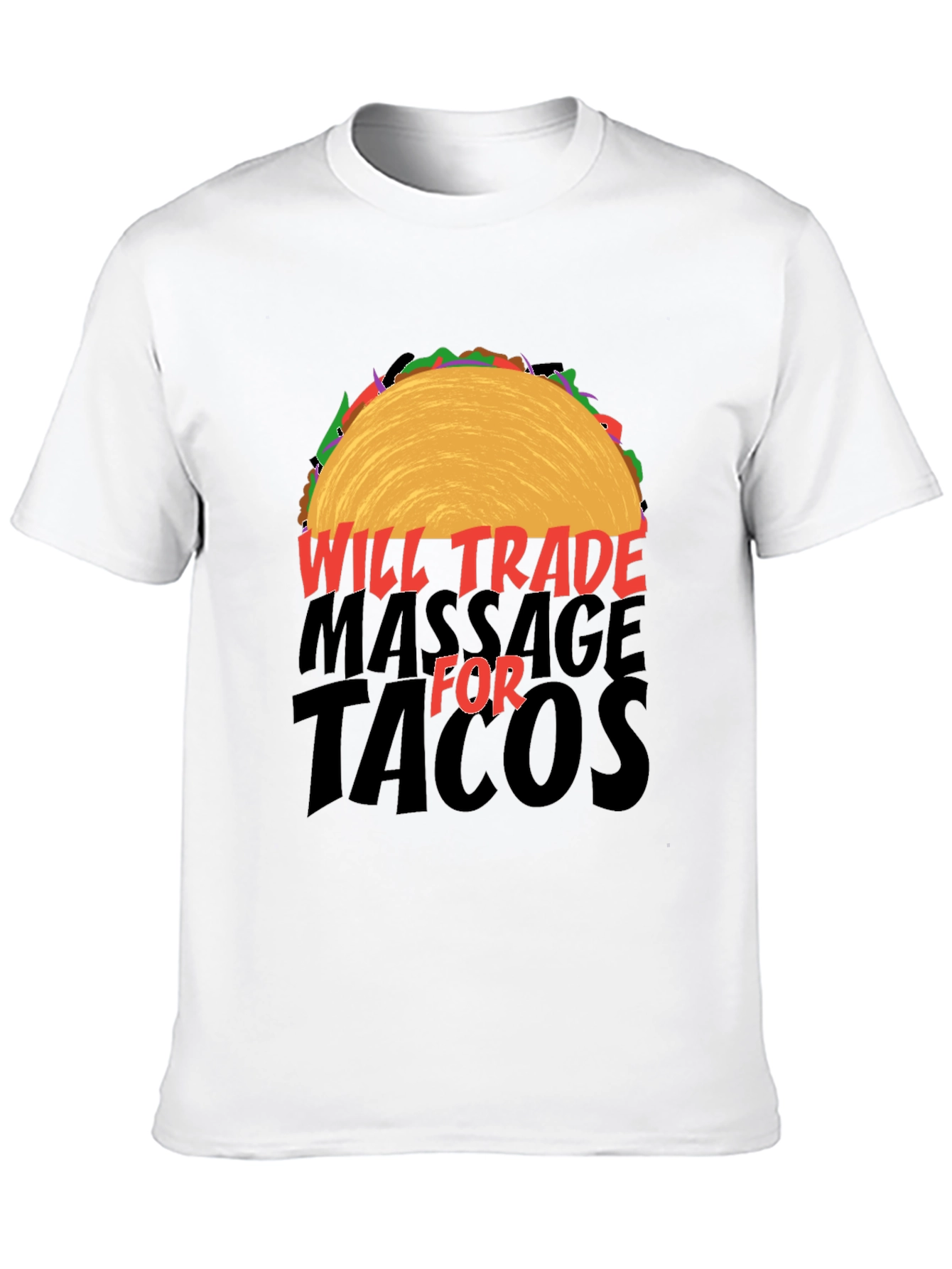 Will Trade Massage for Tacos Black T-Shirt