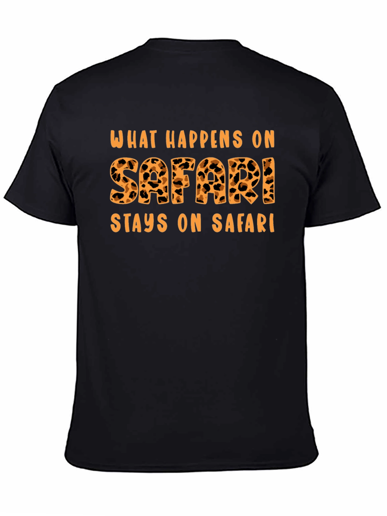 Safari Adventure T-Shirt - What Happens On Safari