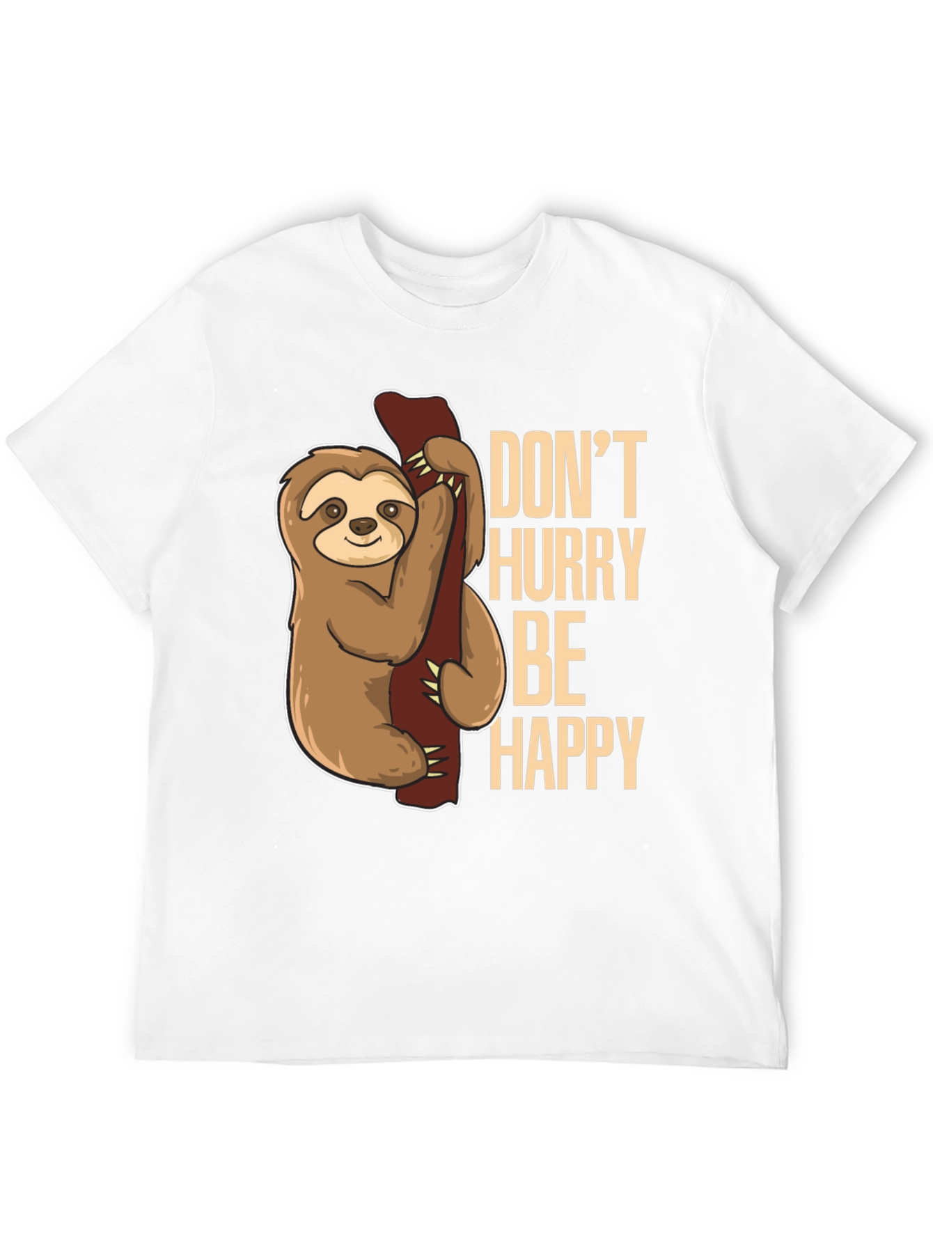 Sloth Graphic Tee: Dont Hurry Be Happy