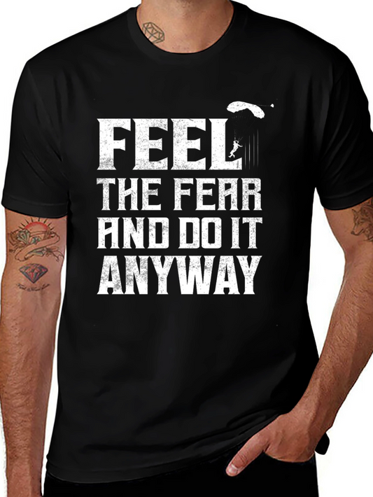 Fearless Skydiving T-Shirt - Feel the Fear & Do It Anyway