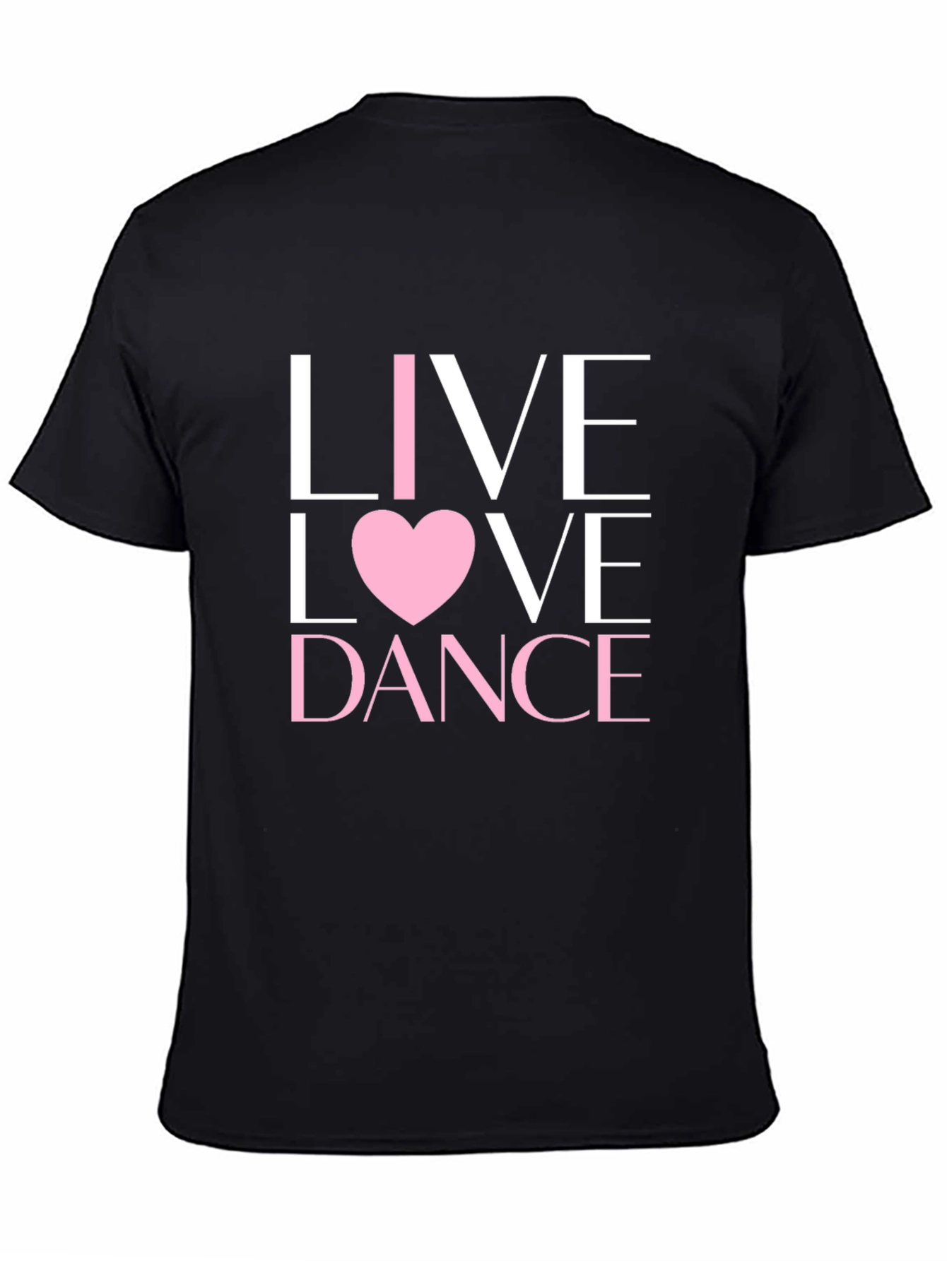 Live Love Dance Black Graphic Tee Shirt