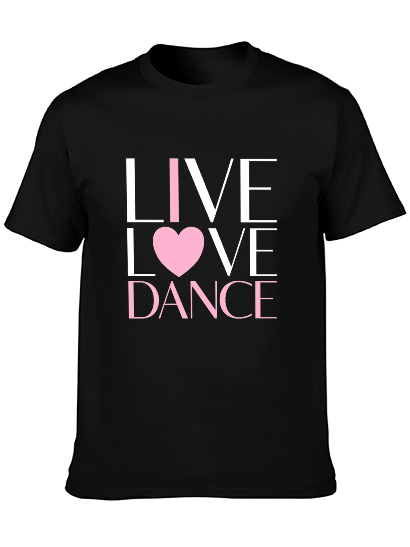 Live Love Dance Black Graphic Tee Shirt