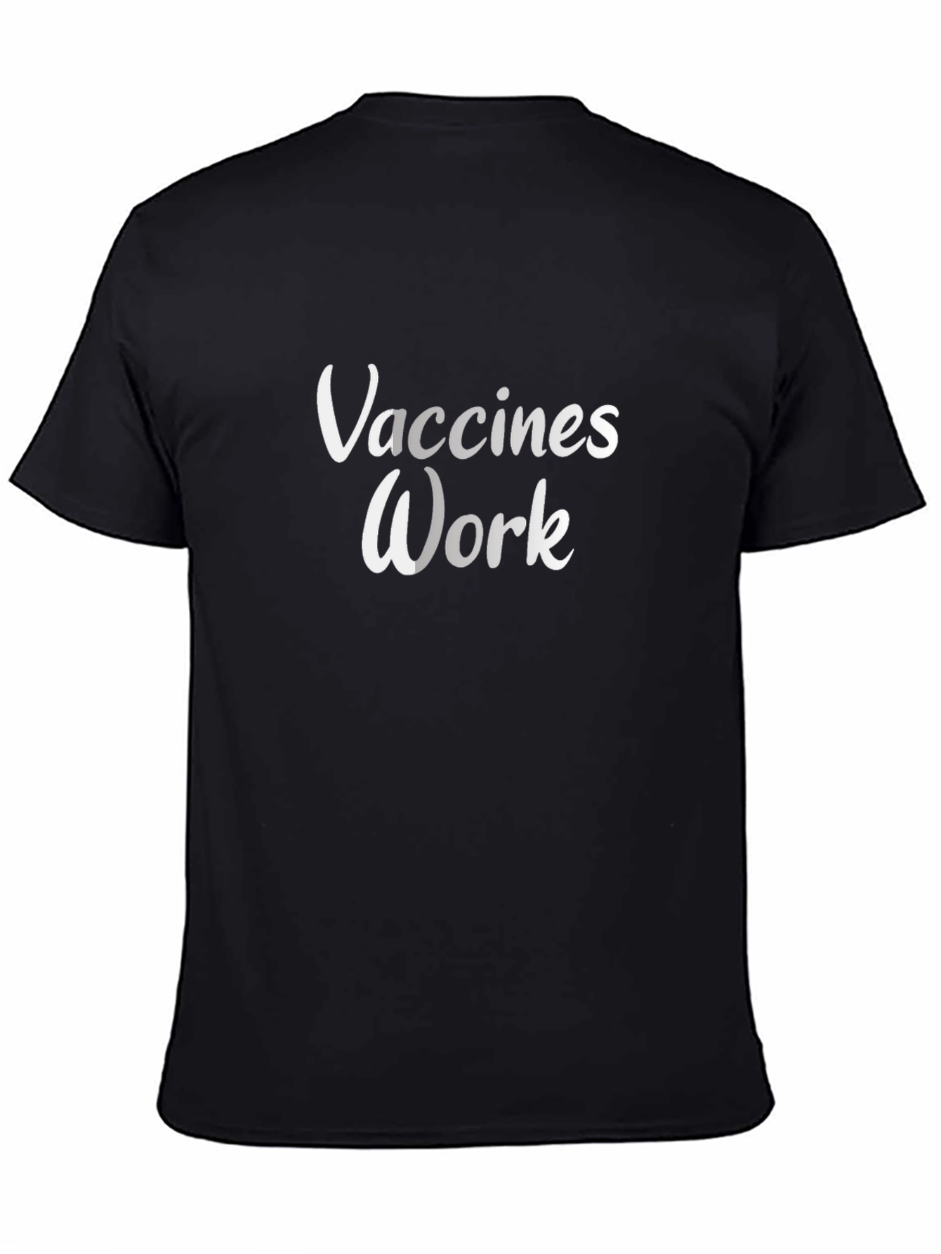 Vaccines Work Black T-Shirt - Pro-Vaccine Message