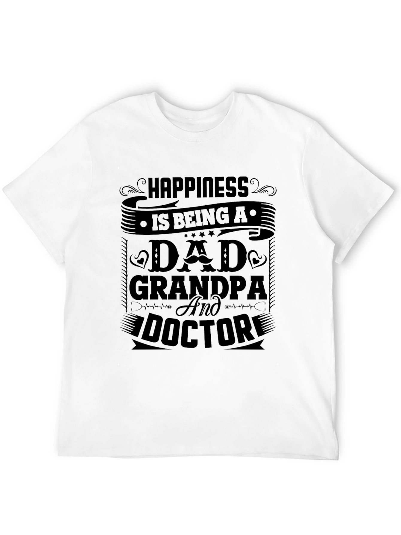 Dad Grandpa and Doctor T-Shirt