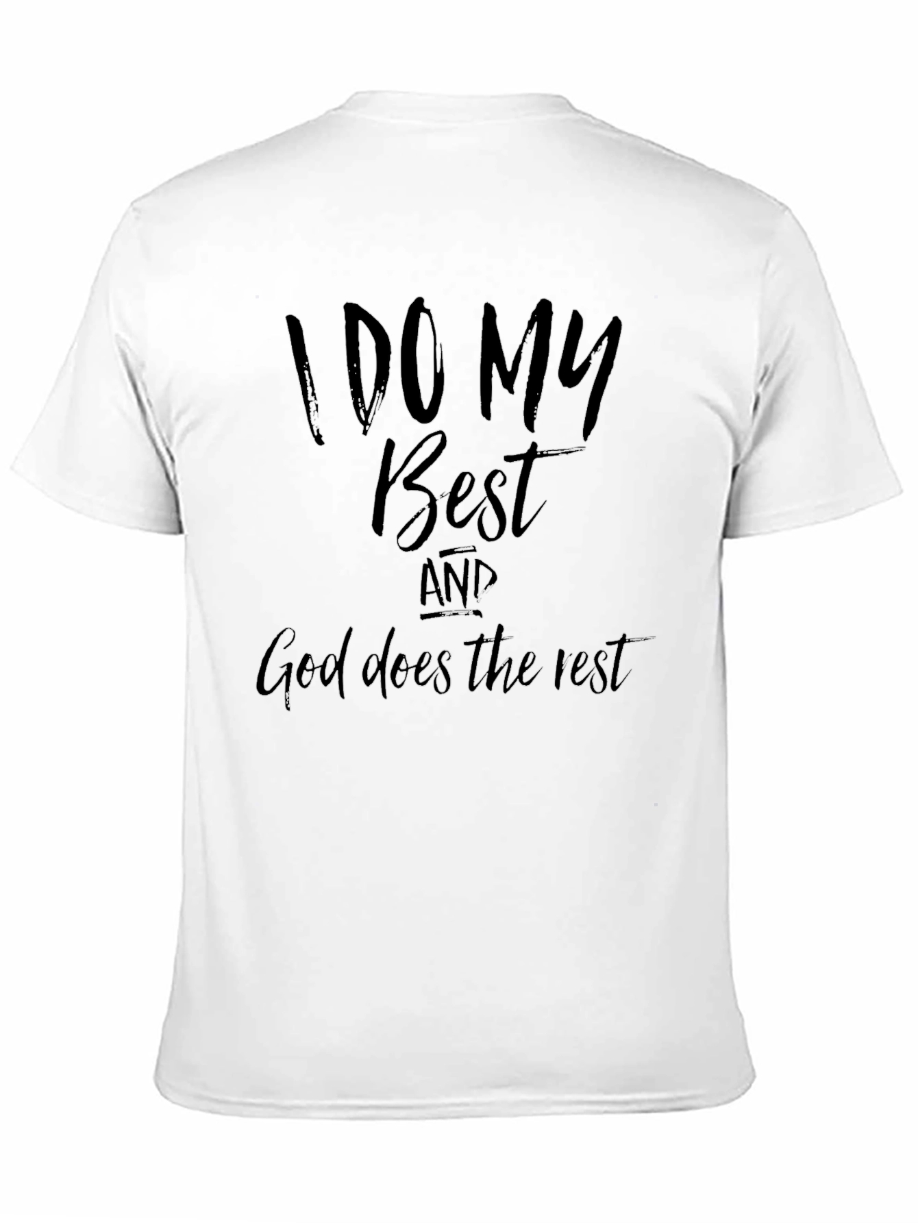 I Do My Best Graphic Tee - Christian T-Shirt
