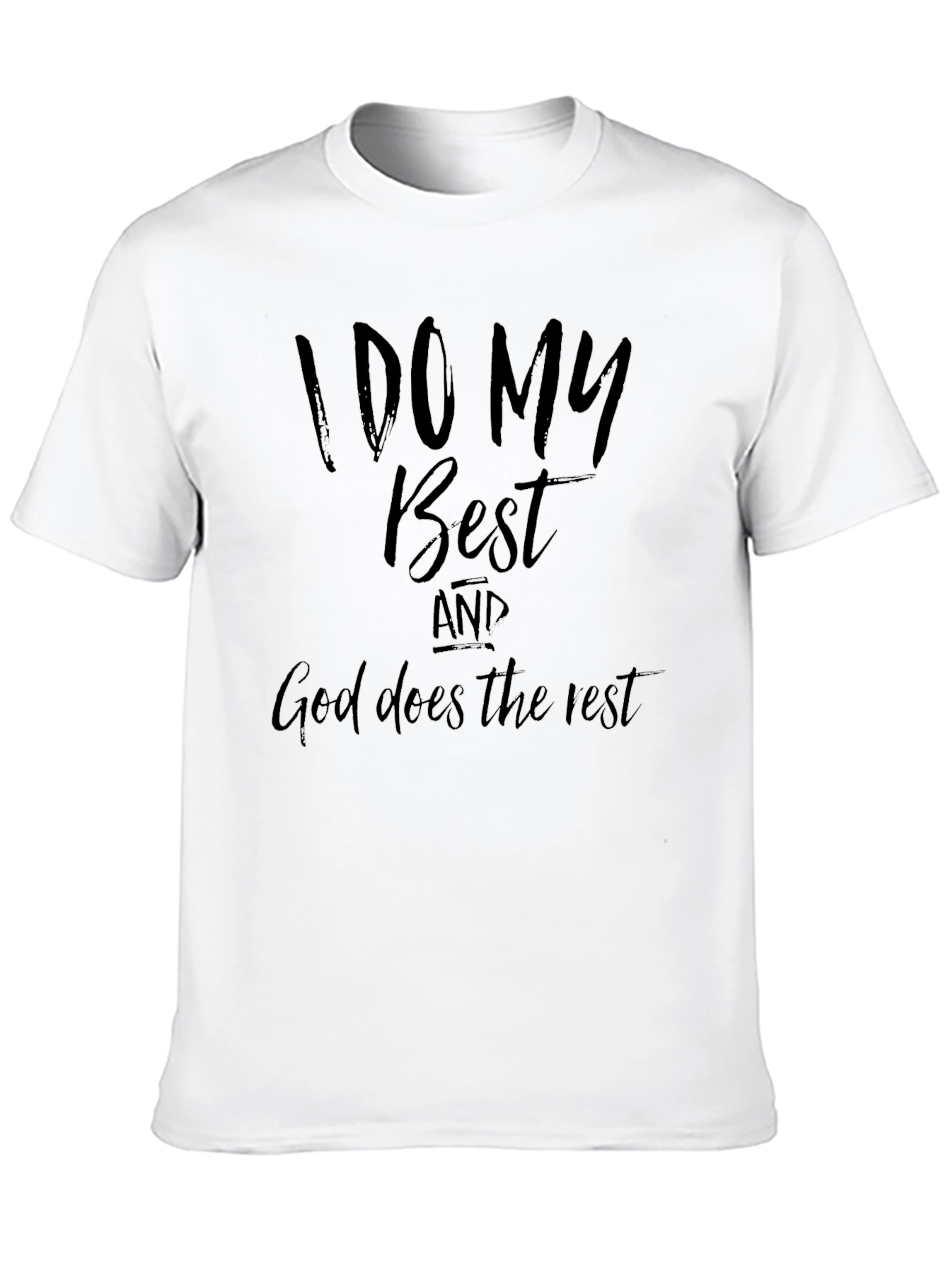 I Do My Best Graphic Tee - Christian T-Shirt