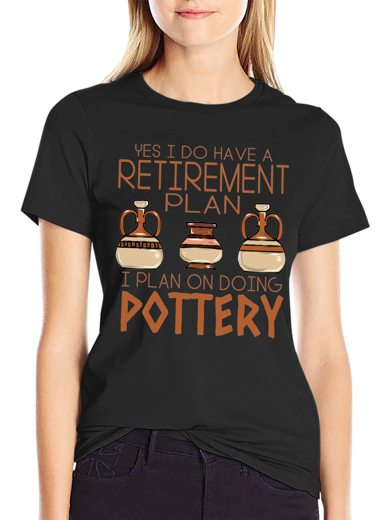 Retirement Plan Pottery T-Shirt