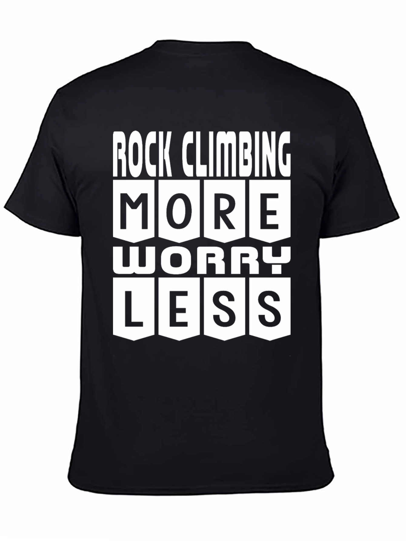 Rock Climbing More Worry Less Graphic T-Shirt