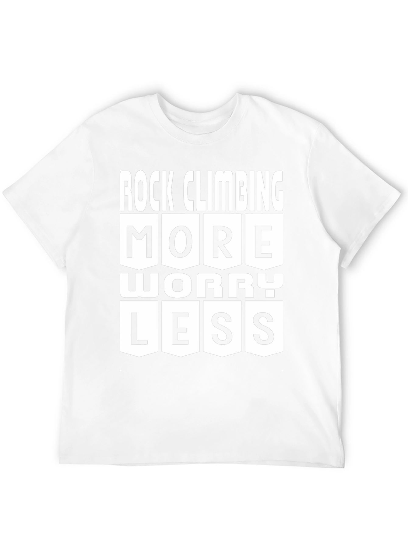 Rock Climbing More Worry Less Graphic T-Shirt