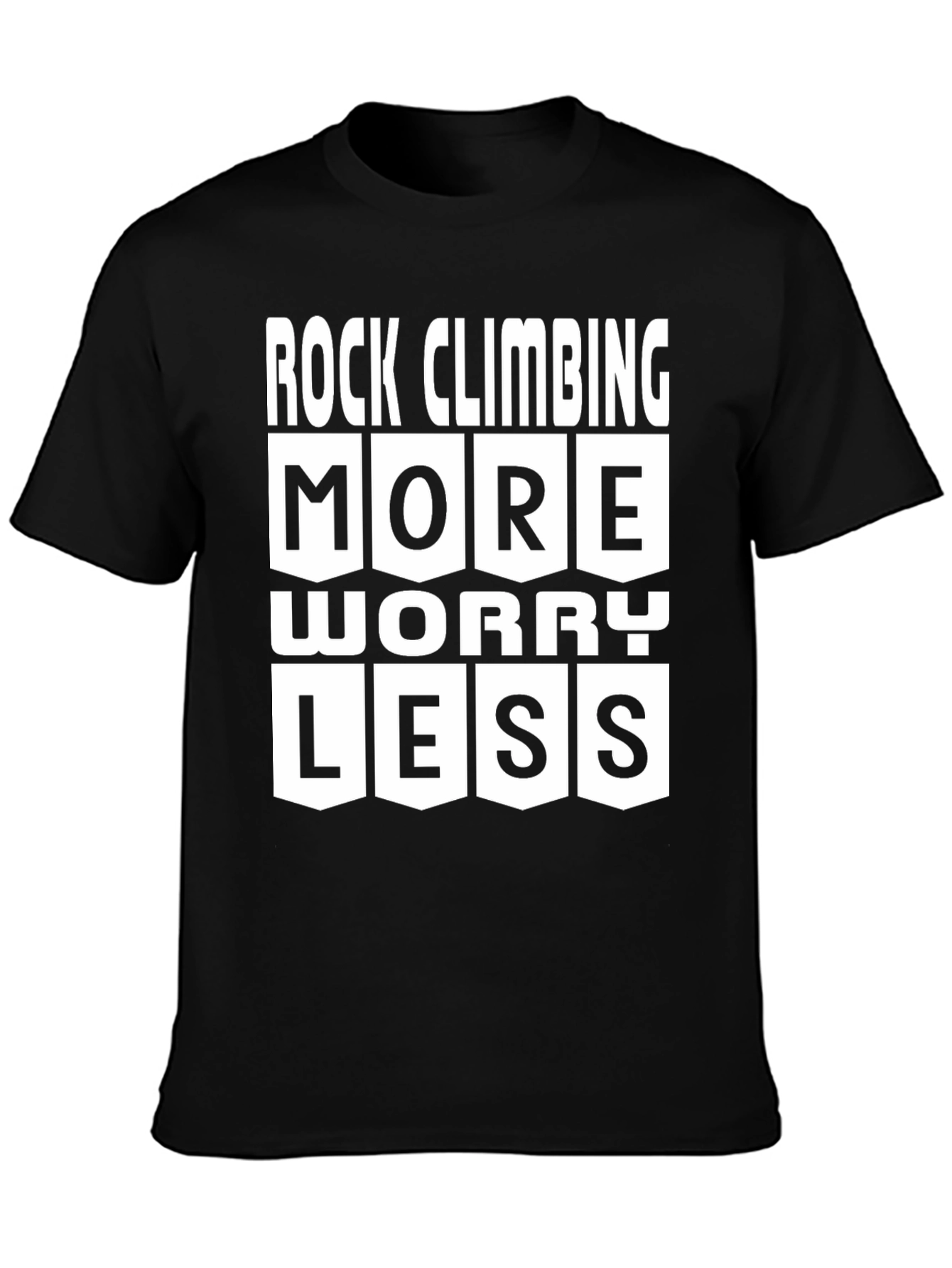 Rock Climbing More Worry Less Graphic T-Shirt