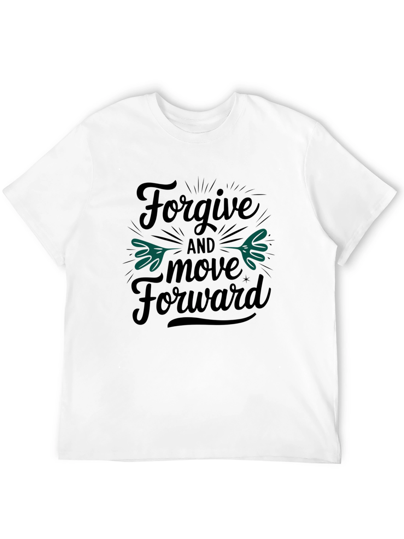 Forgive and Move Forward Graphic T-Shirt