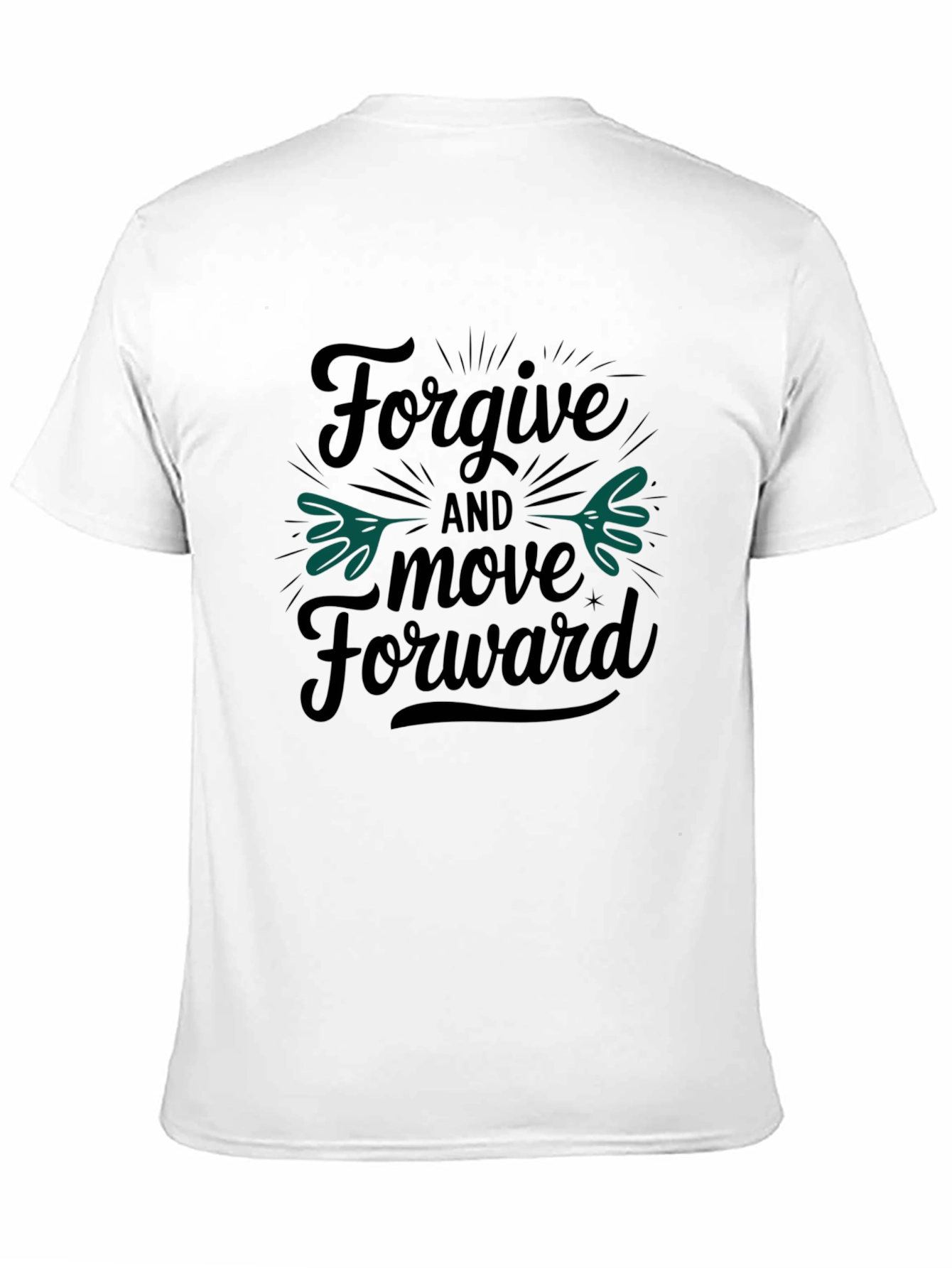 Forgive and Move Forward Graphic T-Shirt